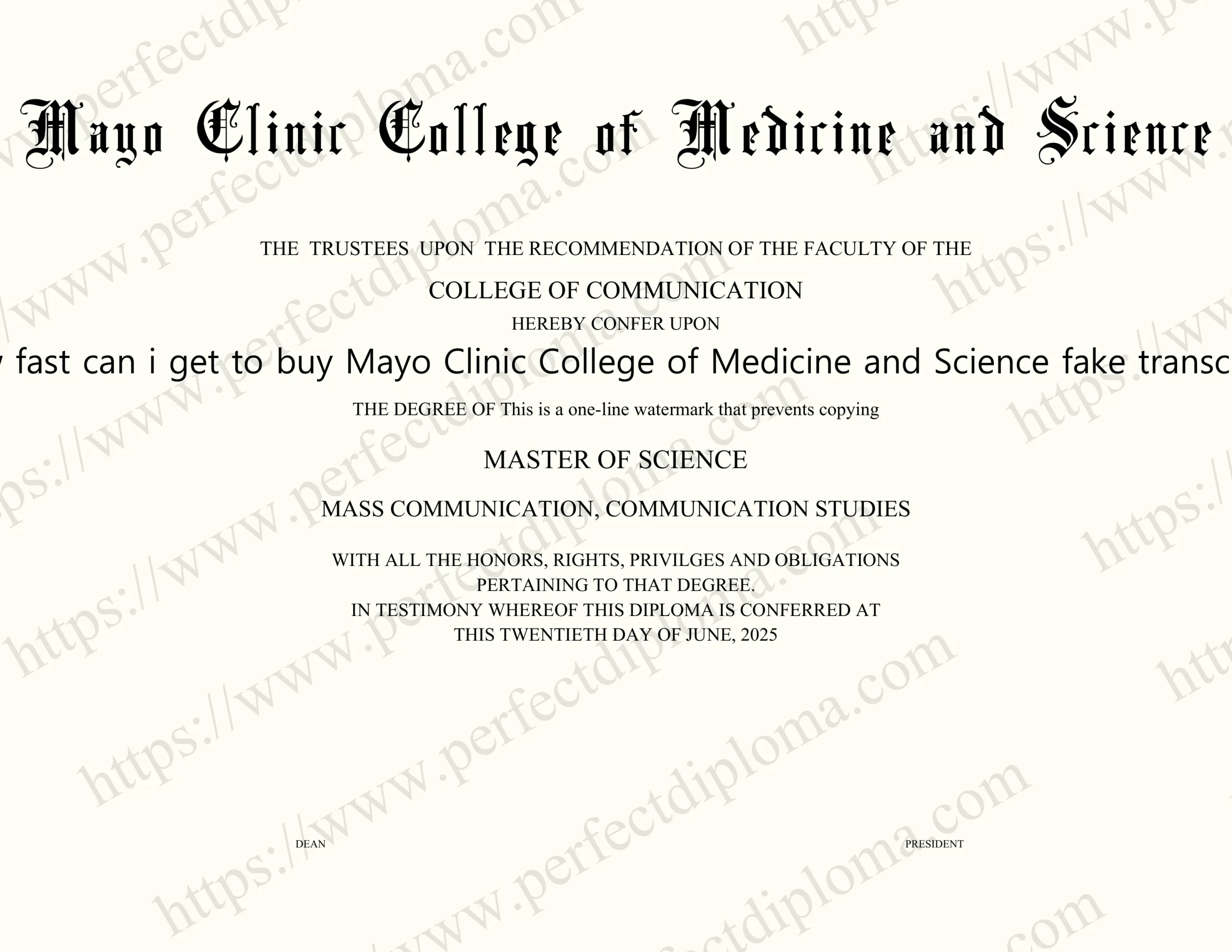 How fast can i get to buy Mayo Clinic College of Medicine and Science fake transcript?