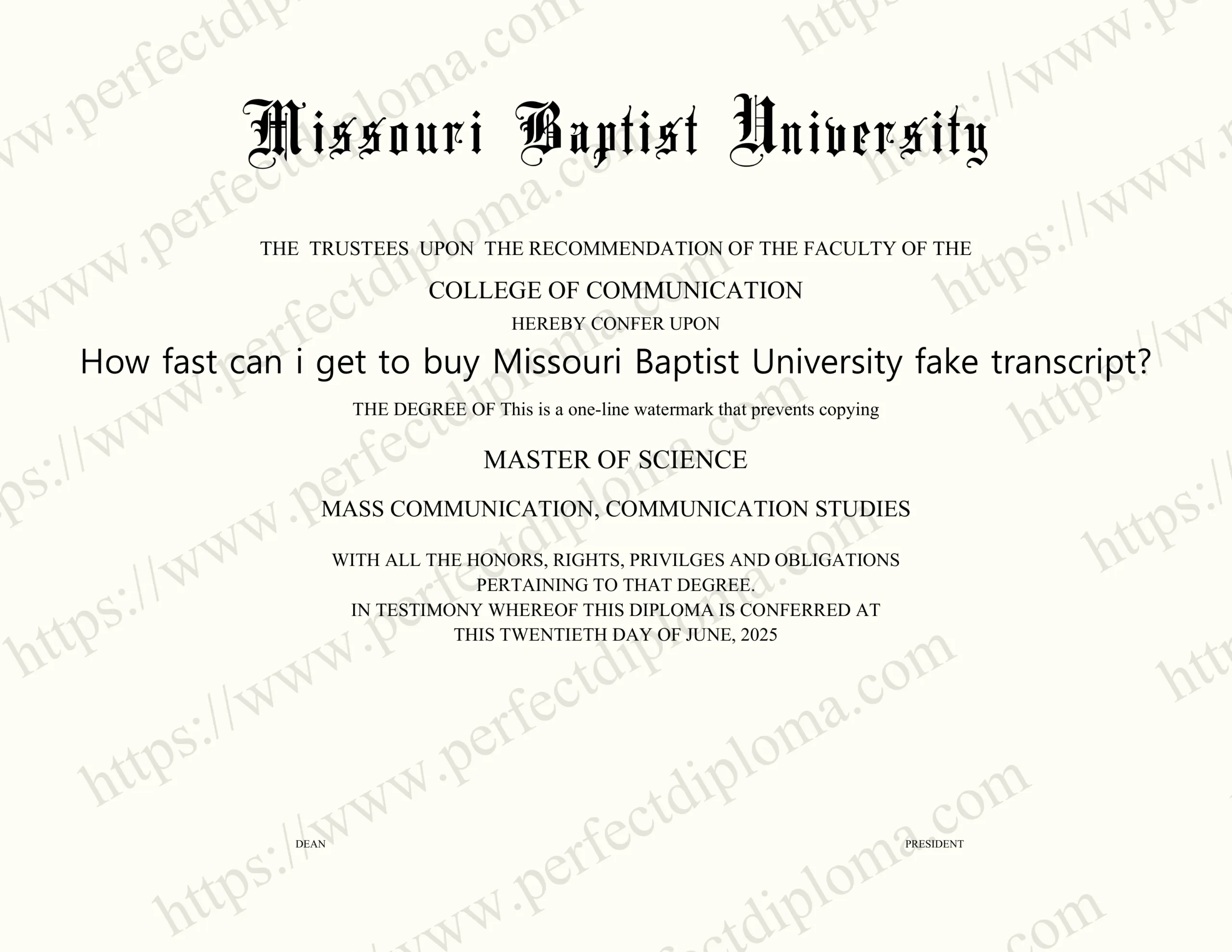 How fast can i get to buy Missouri Baptist University fake transcript?