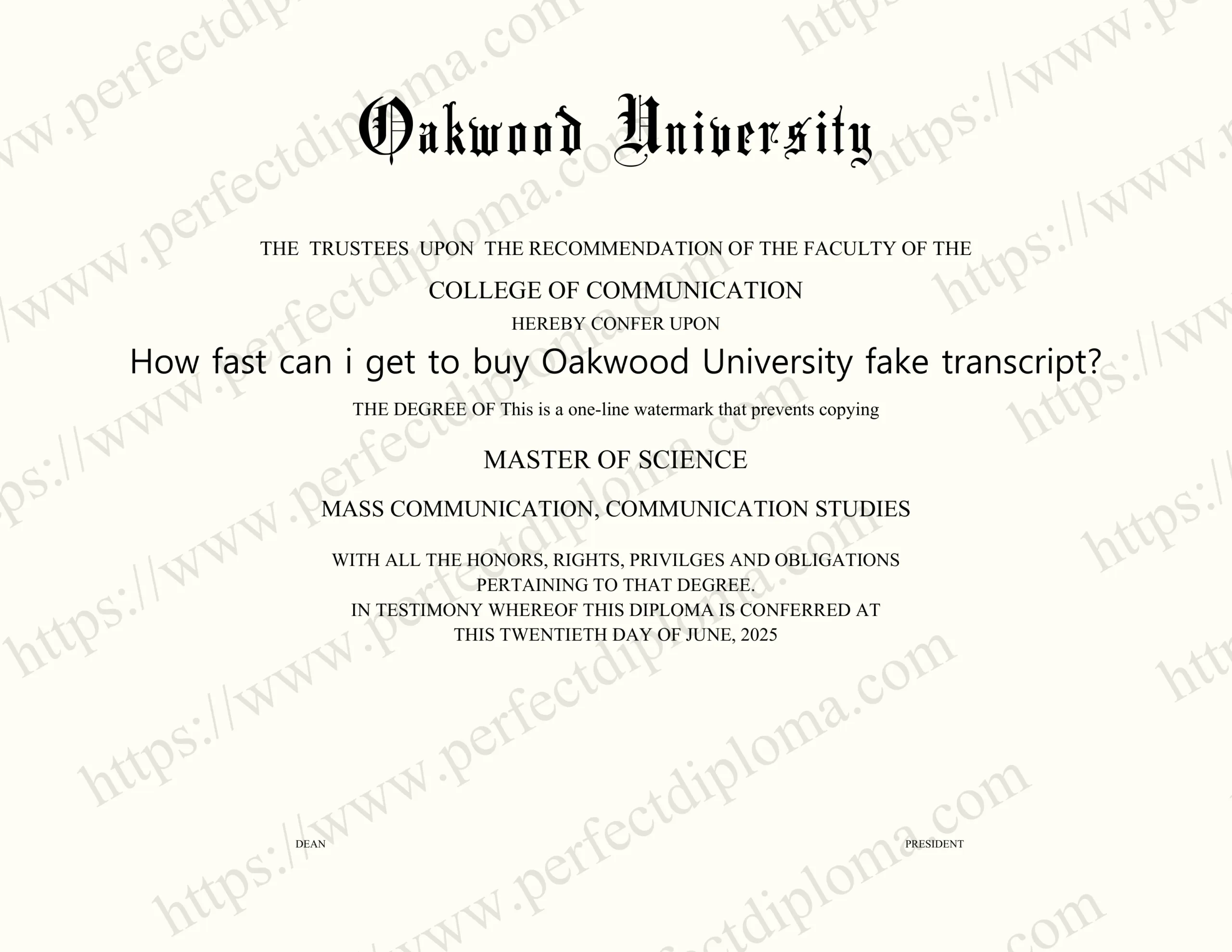 How fast can i get to buy Oakwood University fake transcript?