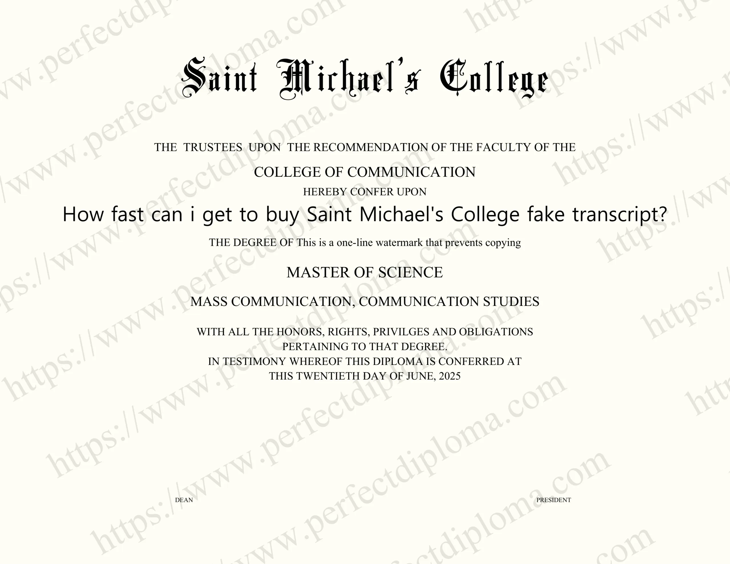 How fast can i get to buy Saint Michael's College fake transcript?