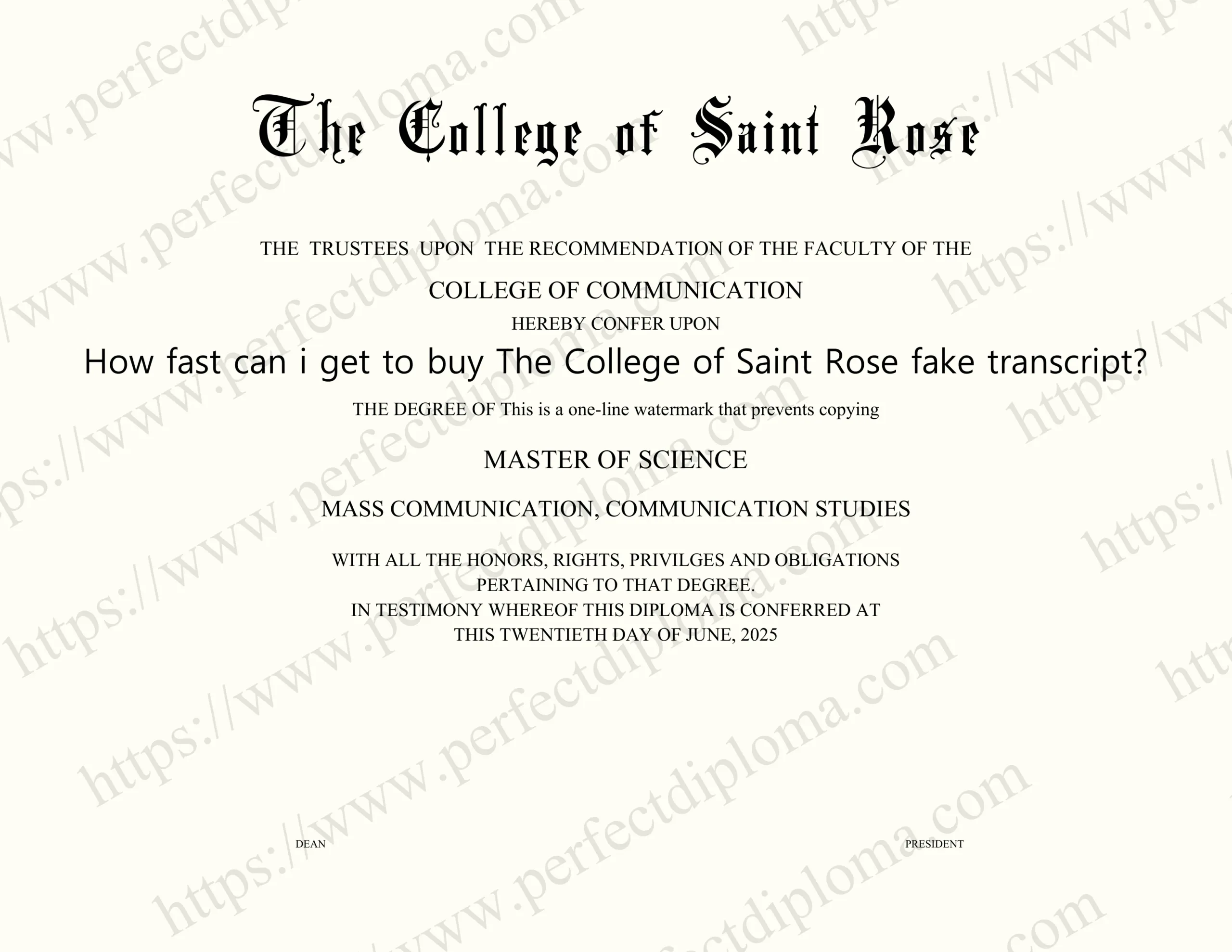 How fast can i get to buy The College of Saint Rose fake transcript?