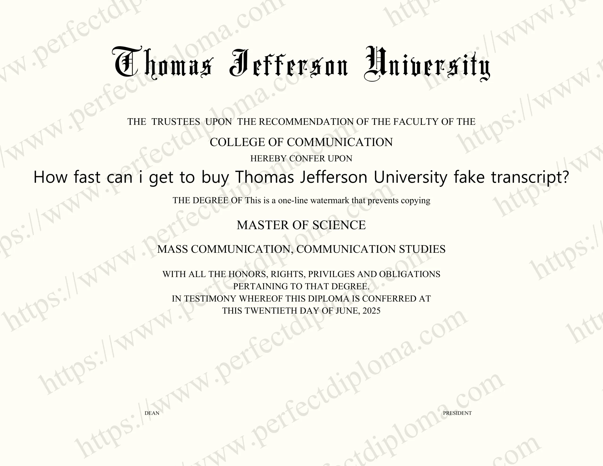 How fast can i get to buy Thomas Jefferson University fake transcript?