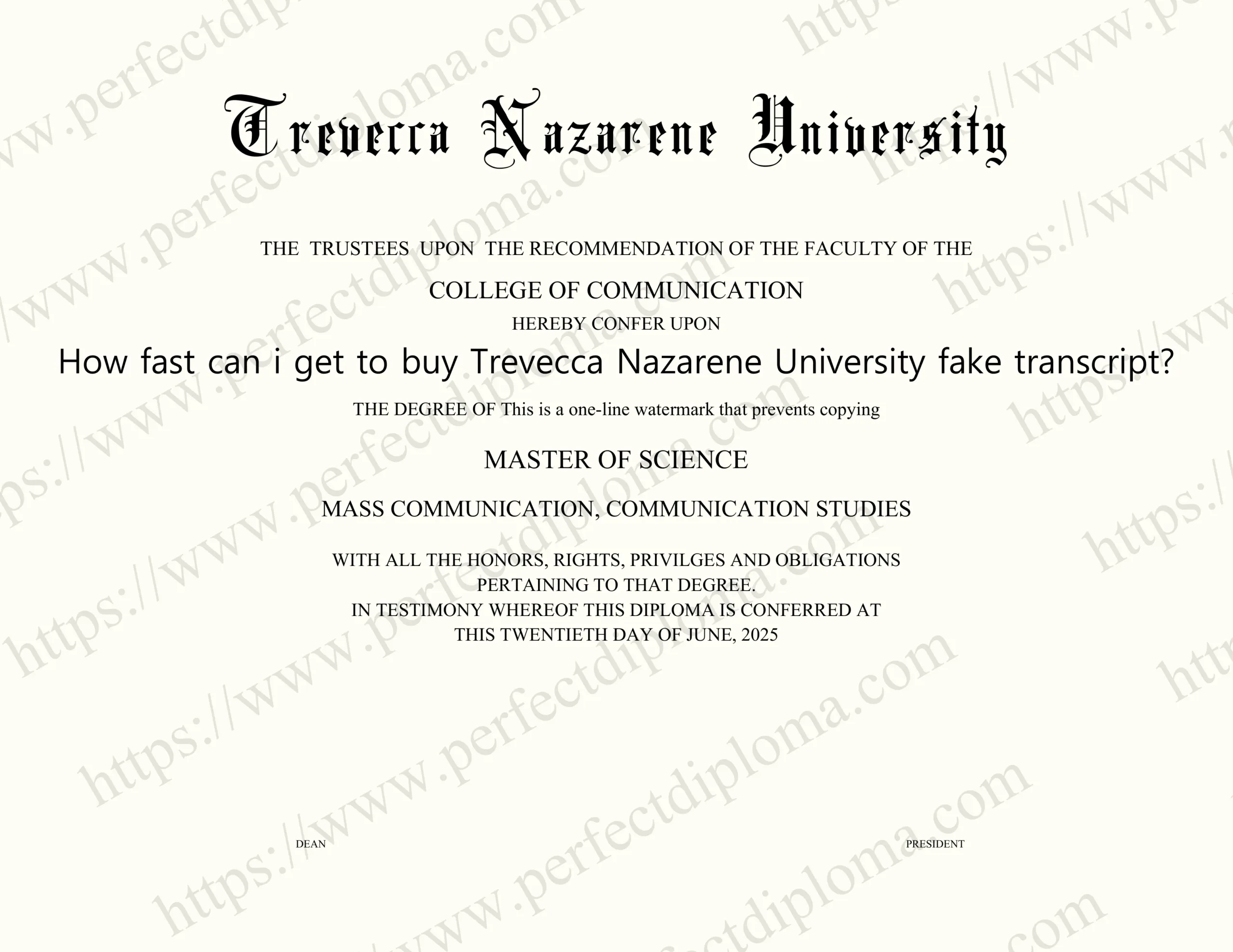 How fast can i get to buy Trevecca Nazarene University fake transcript?