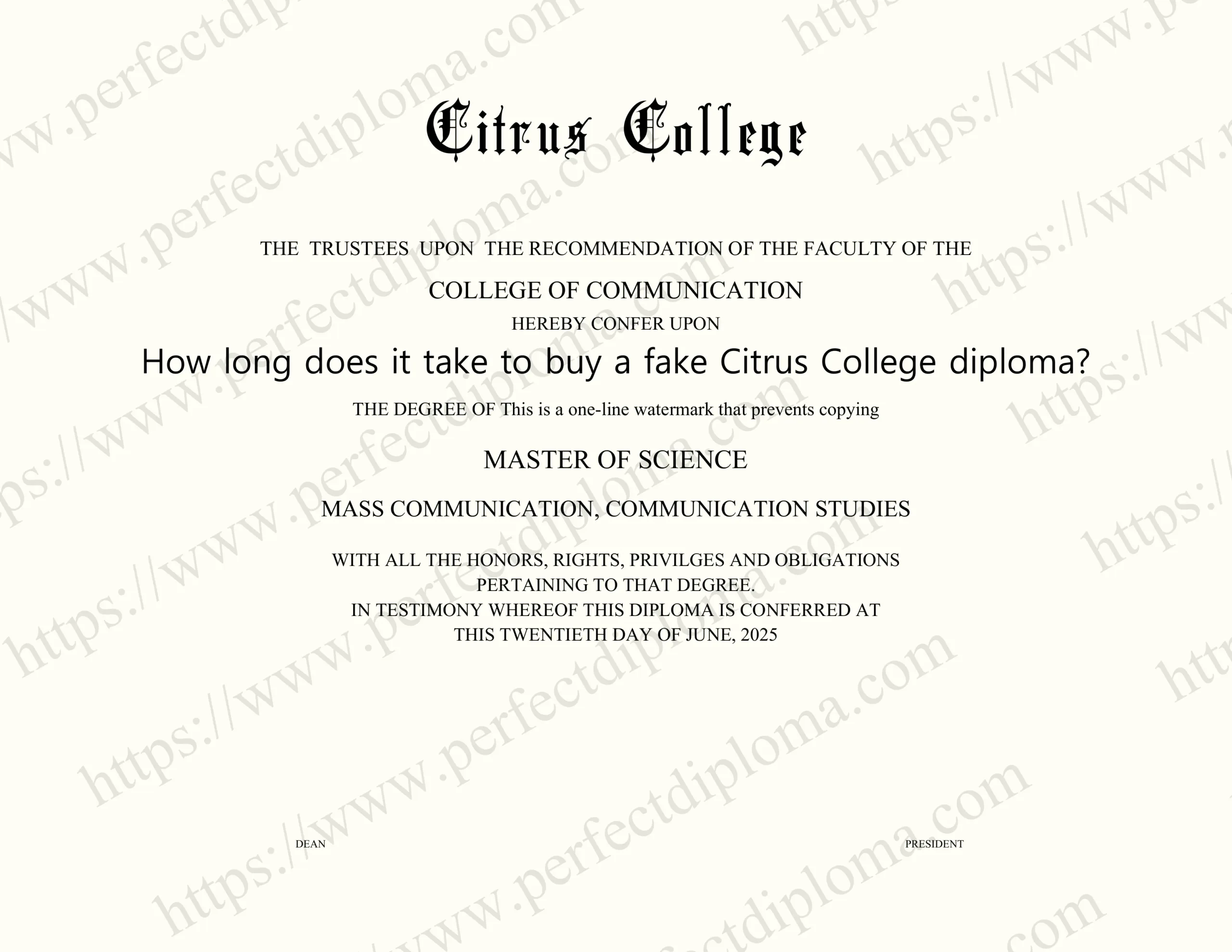How long does it take to buy a fake Citrus College diploma?