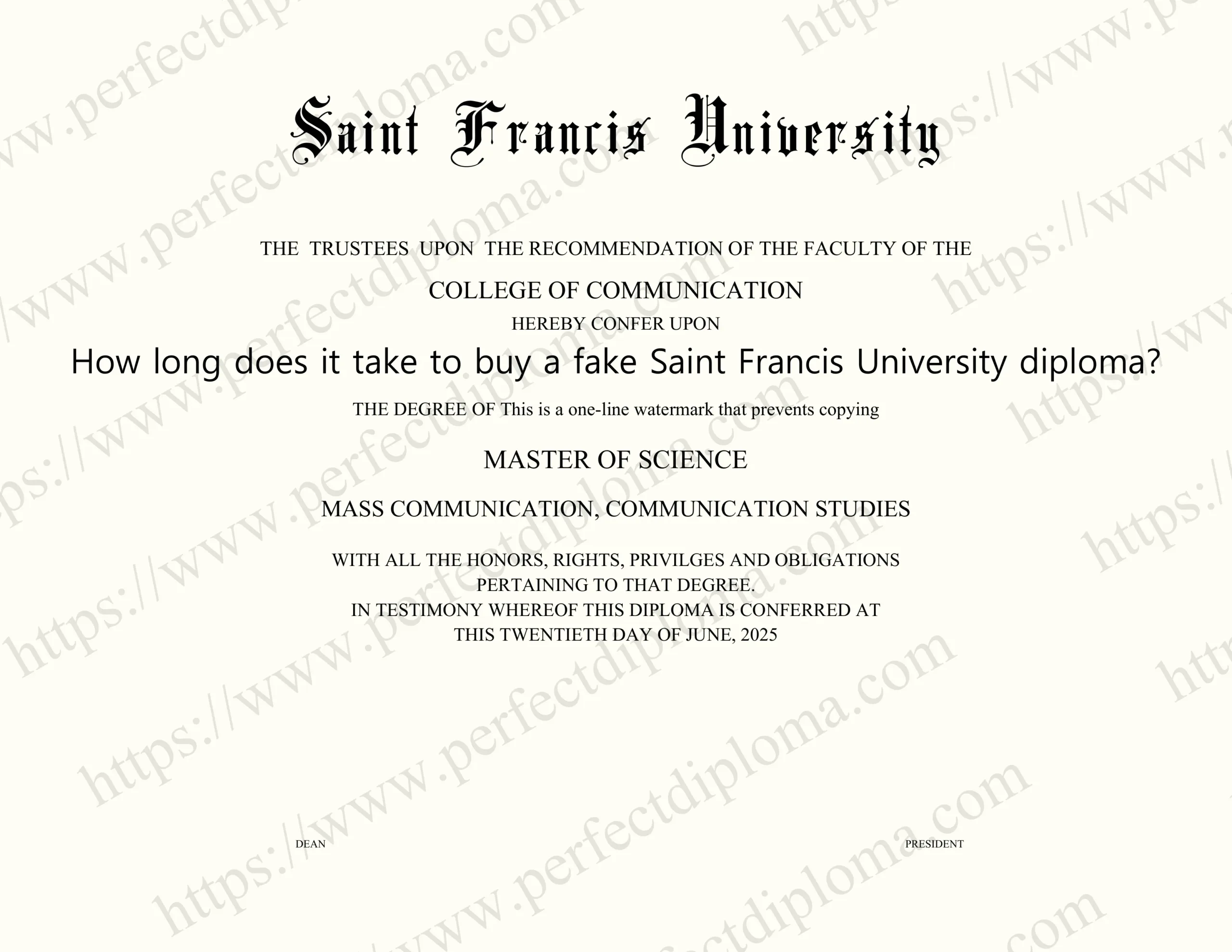 How long does it take to buy a fake Saint Francis University diploma?