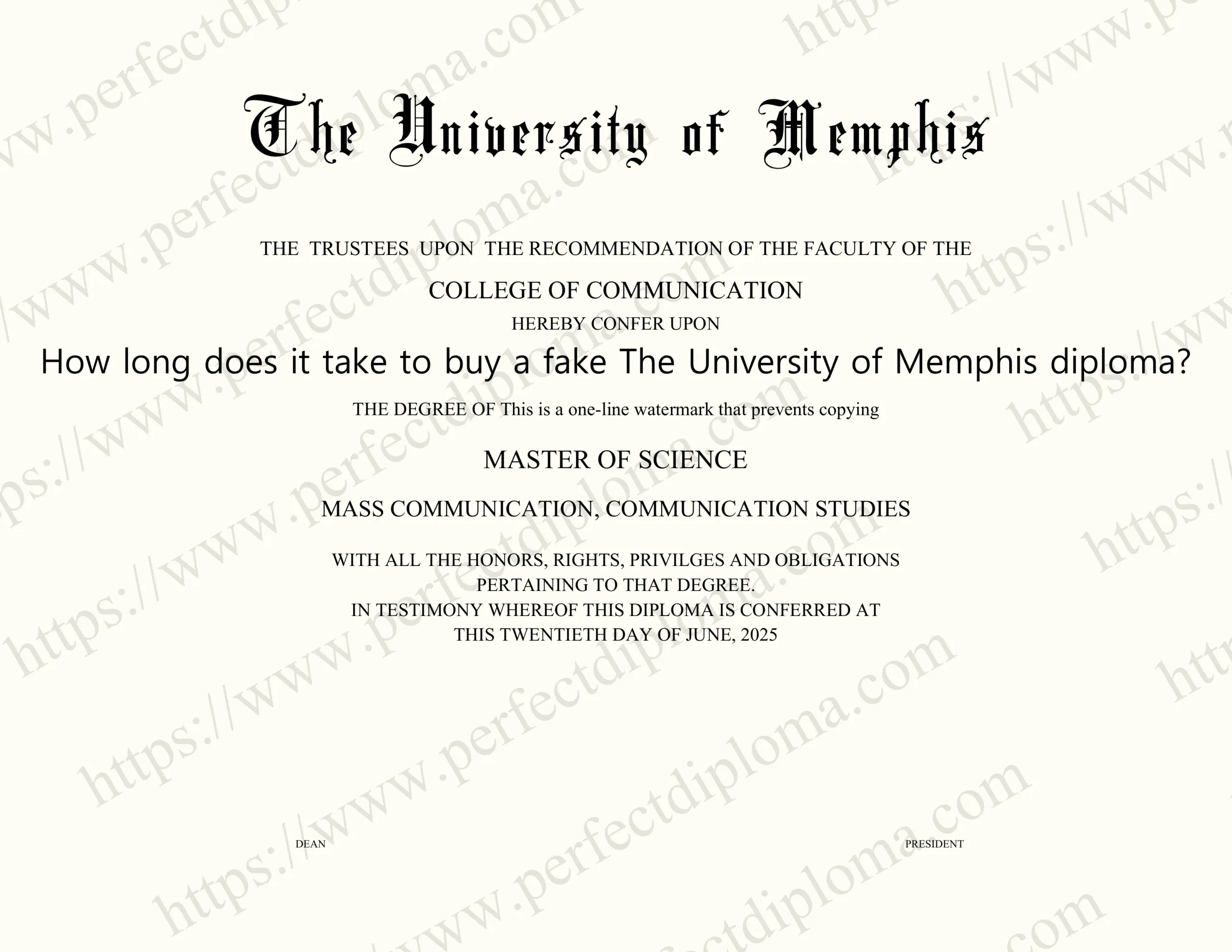 How long does it take to buy a fake The University of Memphis diploma?