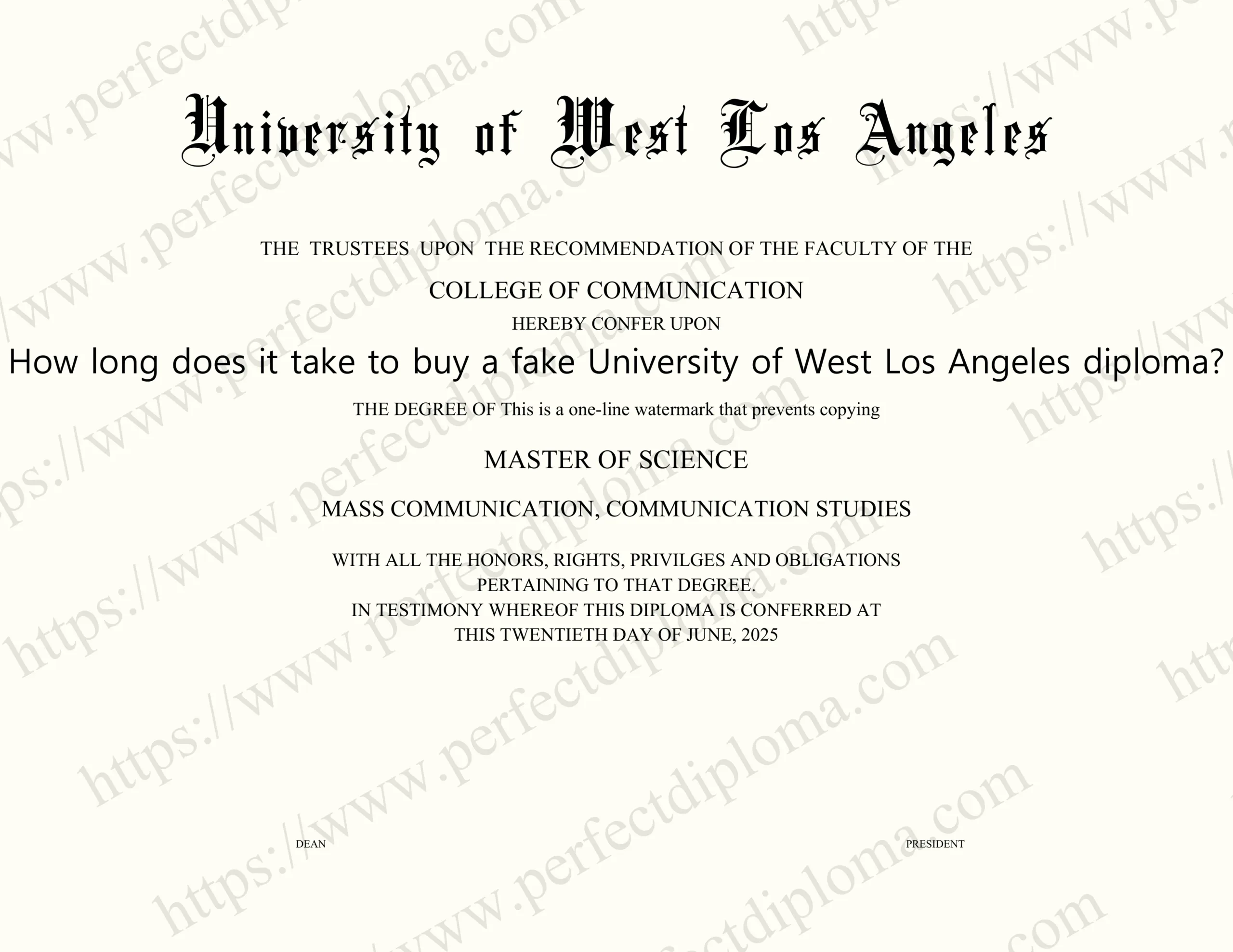 How long does it take to buy a fake University of West Los Angeles diploma?
