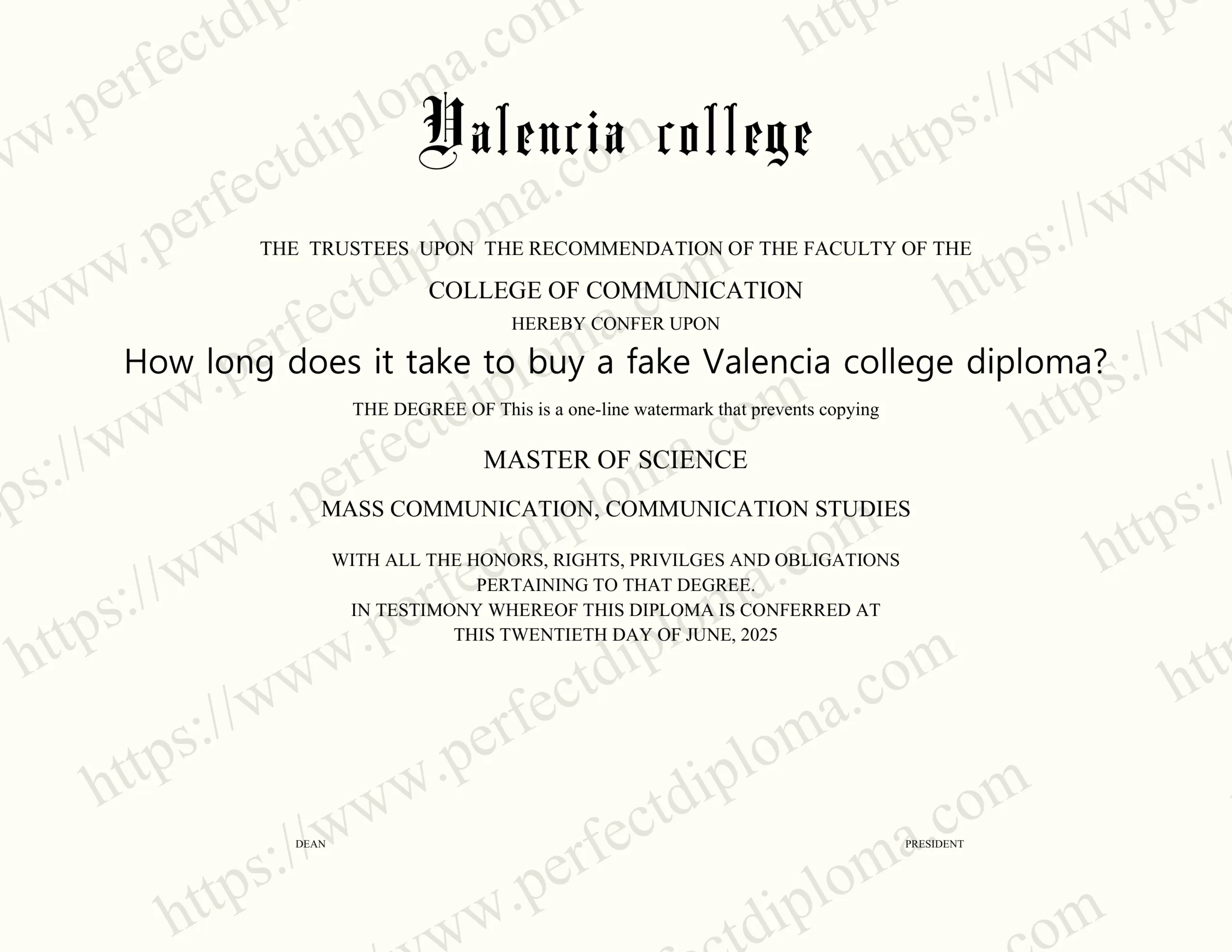How long does it take to buy a fake Valencia college diploma?