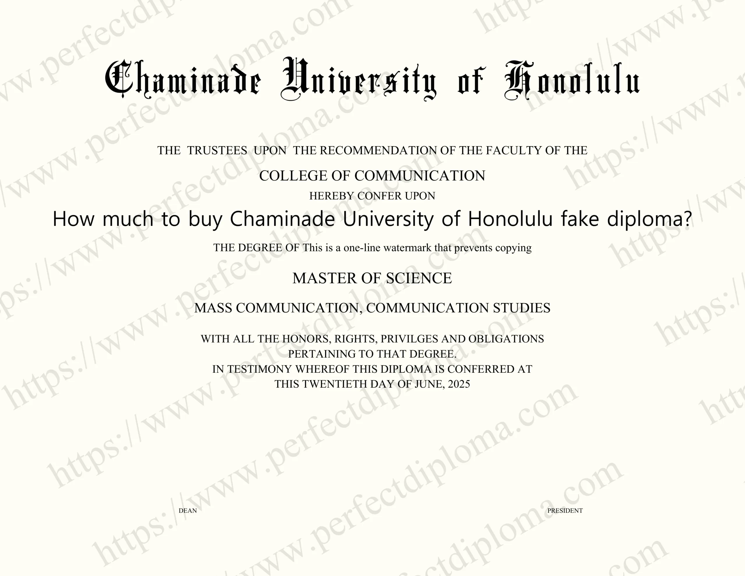 How much to buy Chaminade University of Honolulu fake diploma?