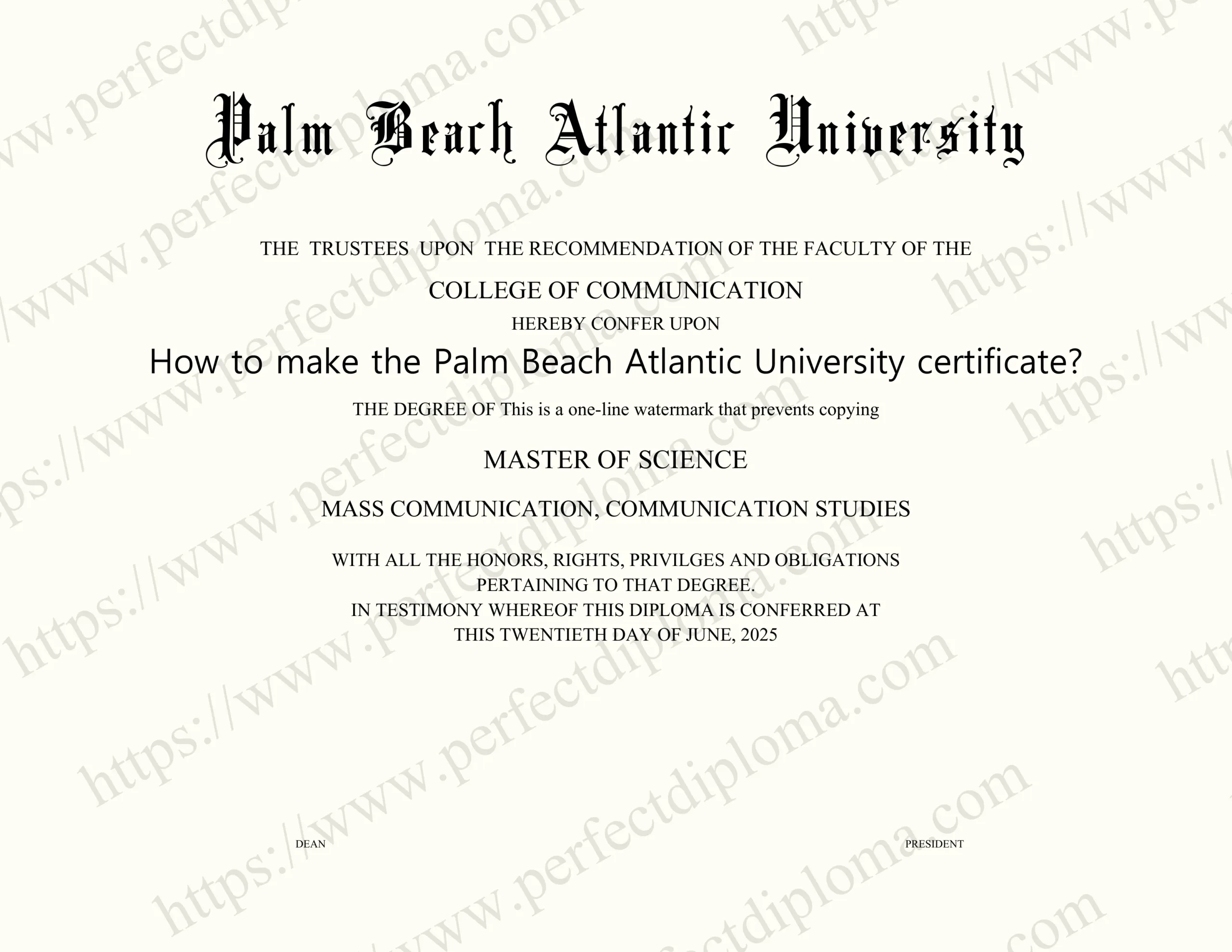 How to make the Palm Beach Atlantic University certificate?