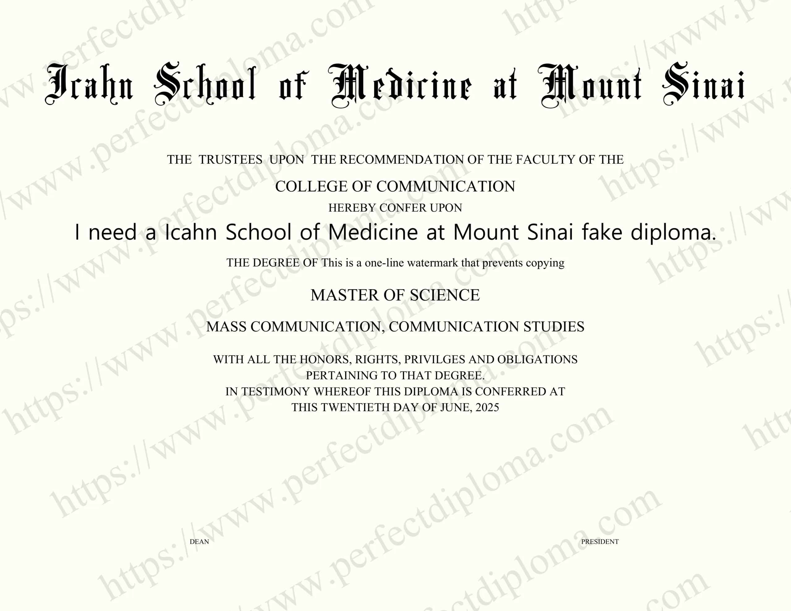 I need a Icahn School of Medicine at Mount Sinai fake diploma.