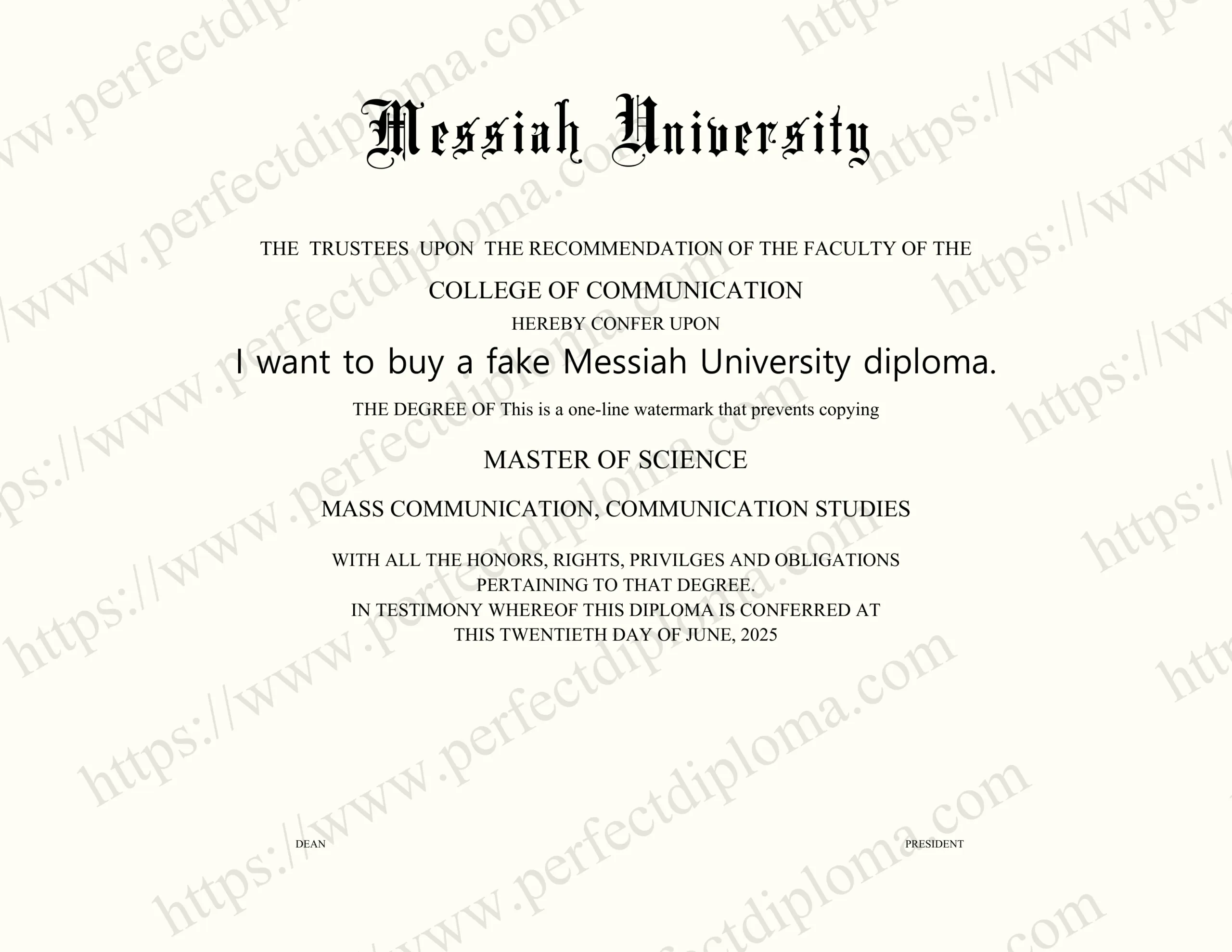 I want to buy a fake Messiah University diploma.