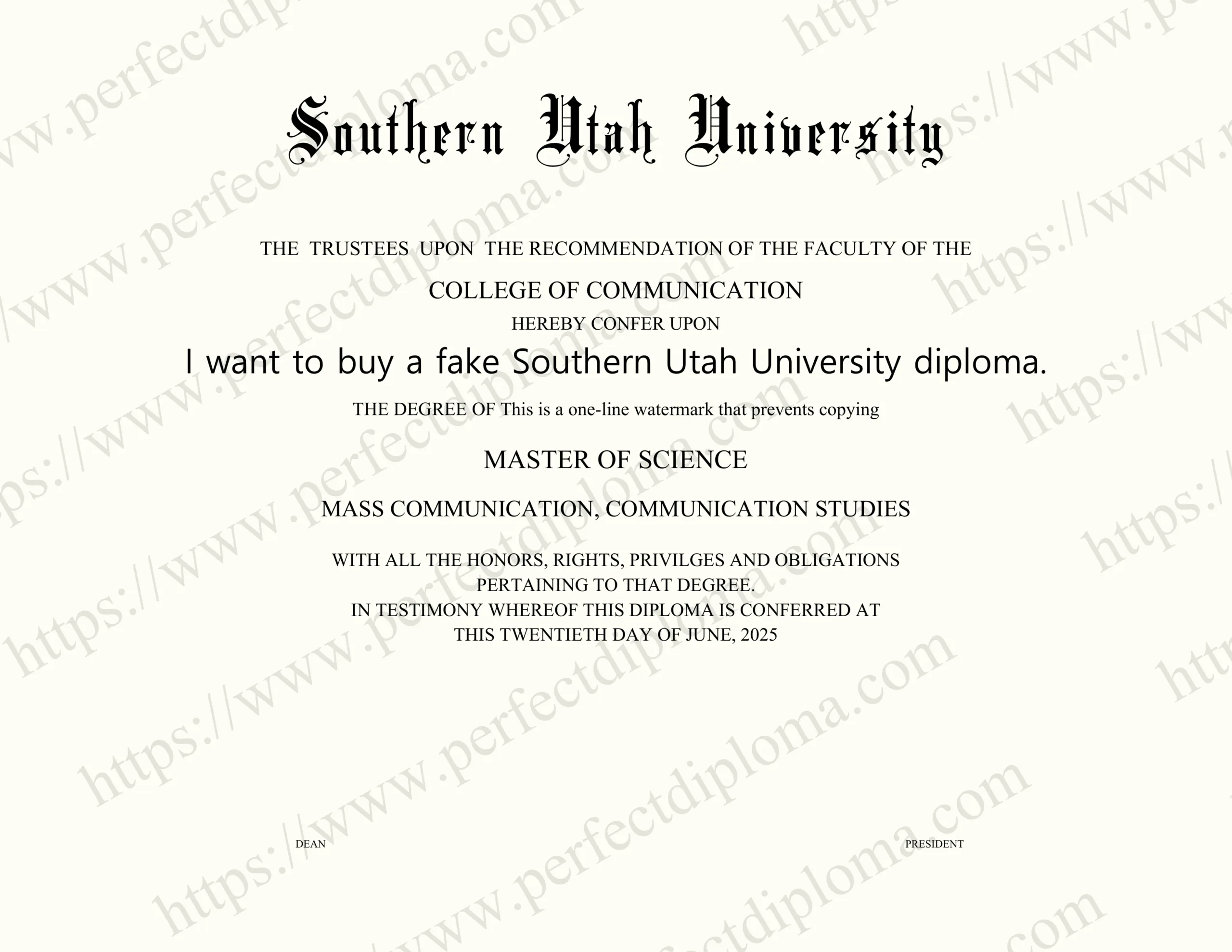 I want to buy a fake Southern Utah University diploma.