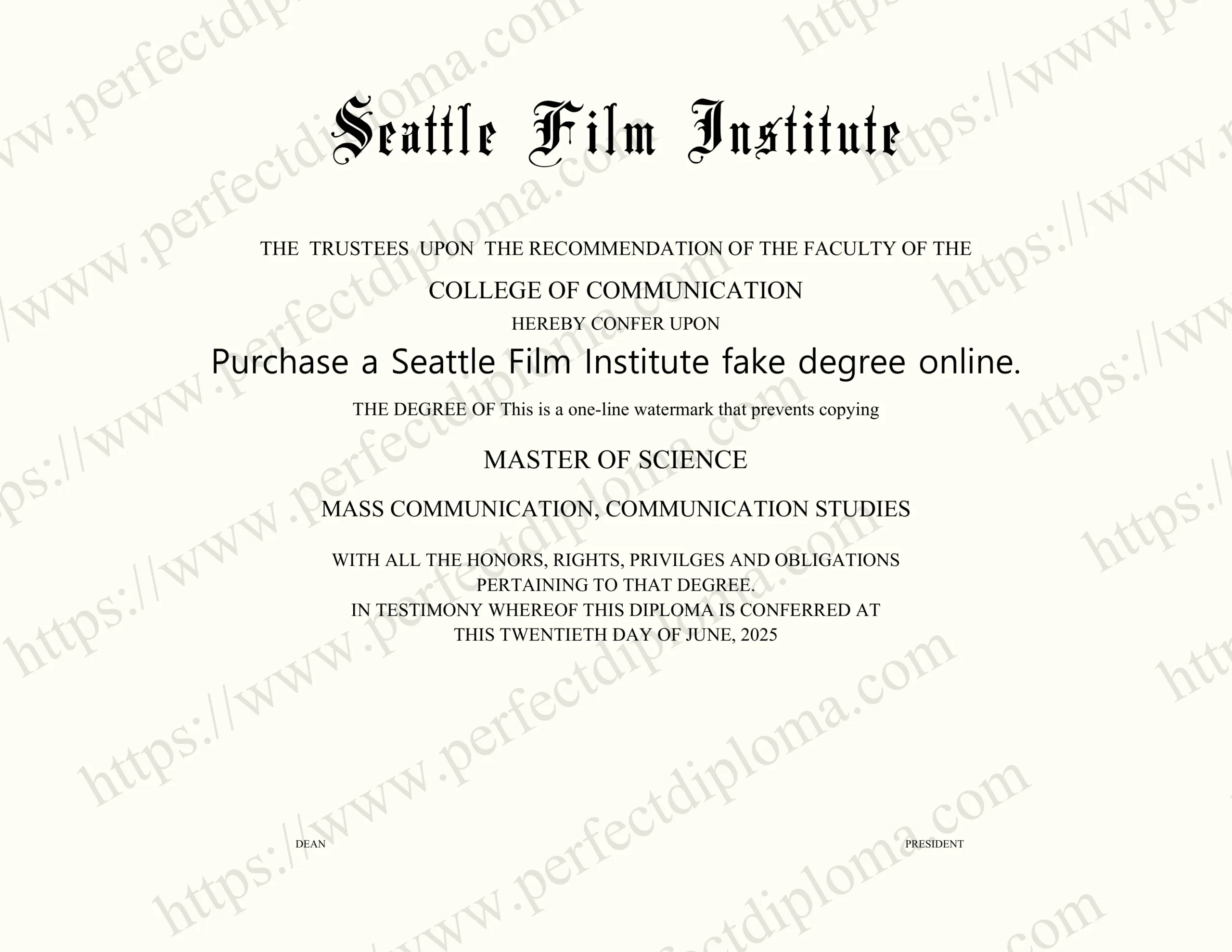 Purchase a Seattle Film Institute fake degree online.