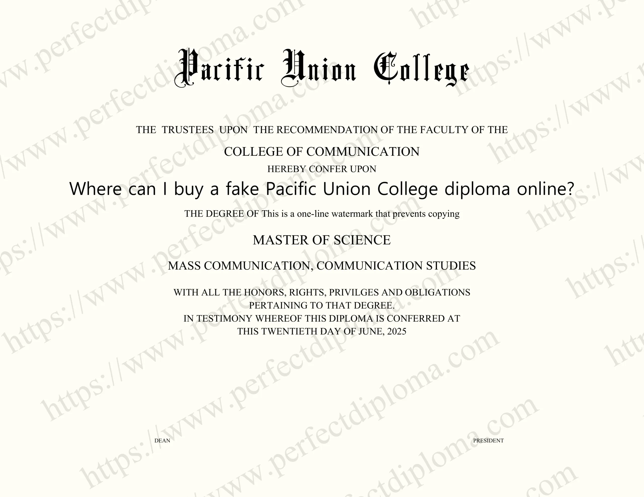 Where can I buy a fake Pacific Union College diploma online?