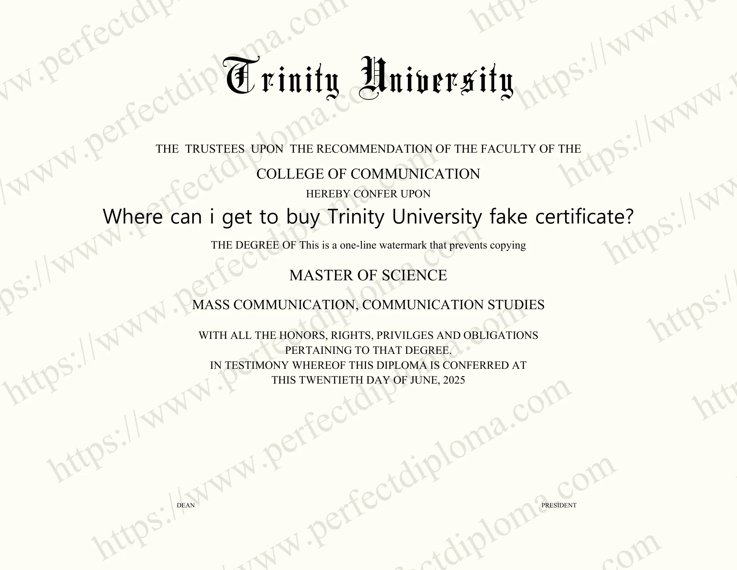 Where can i get to buy Trinity University fake certificate?