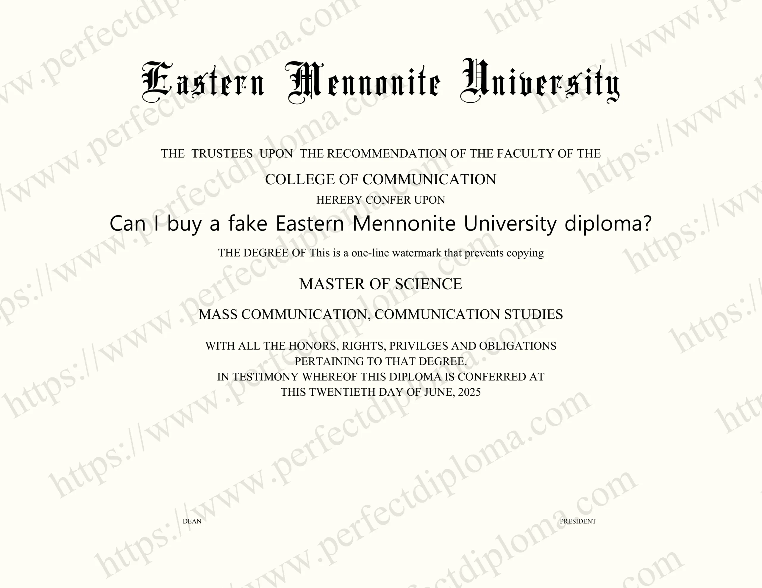 Can I buy a fake Eastern Mennonite University diploma?