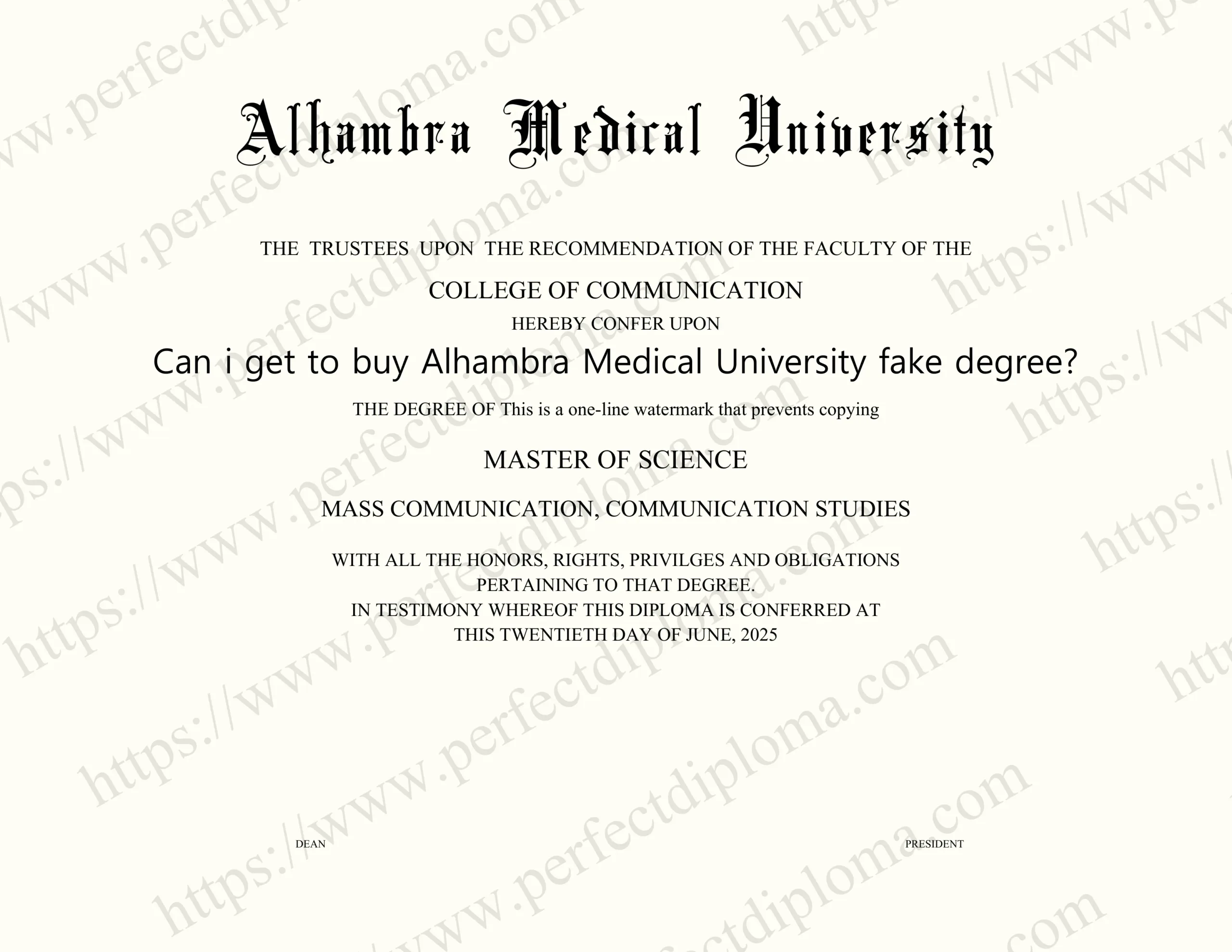 Can i get to buy Alhambra Medical University fake degree?