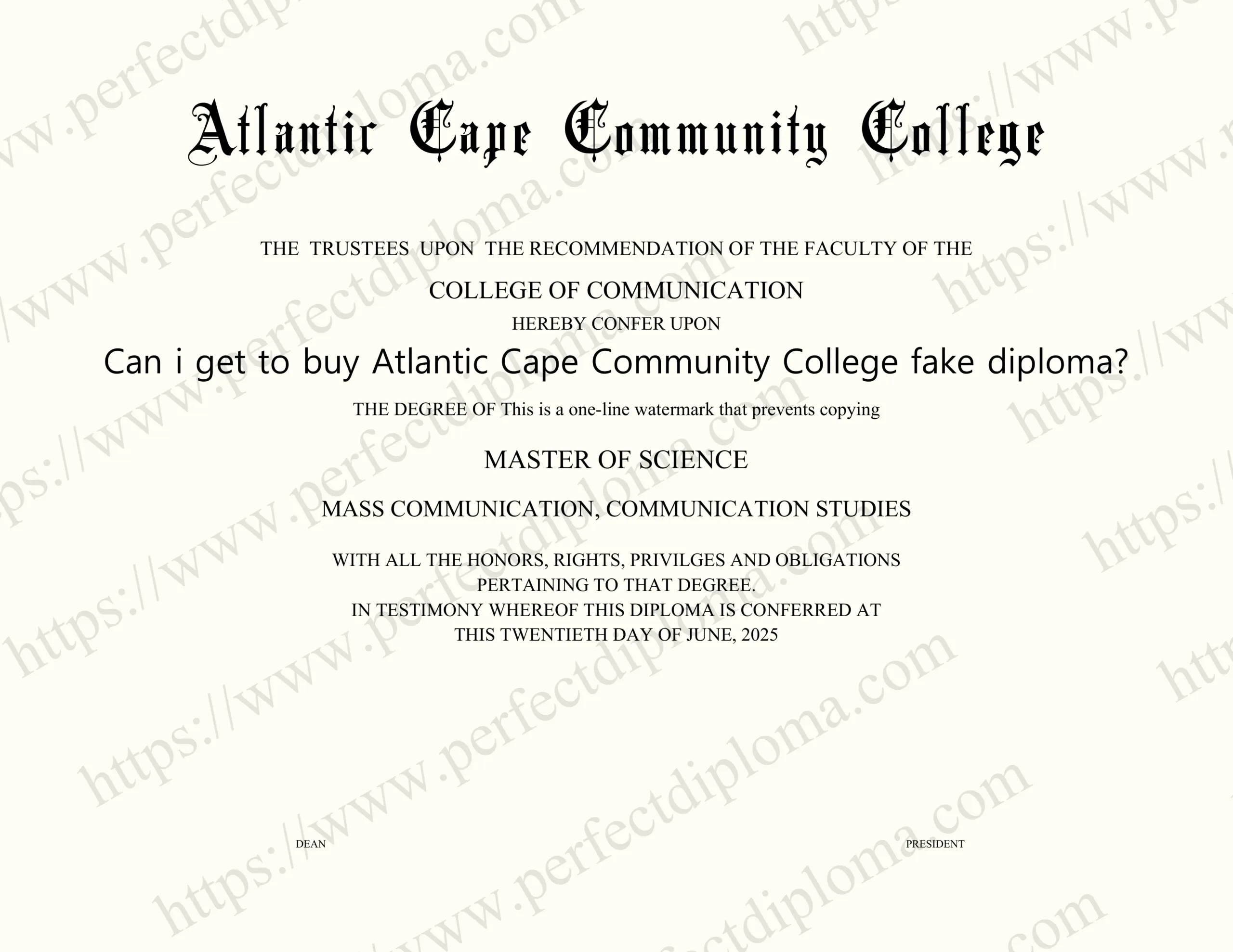 Can i get to buy Atlantic Cape Community College fake diploma?