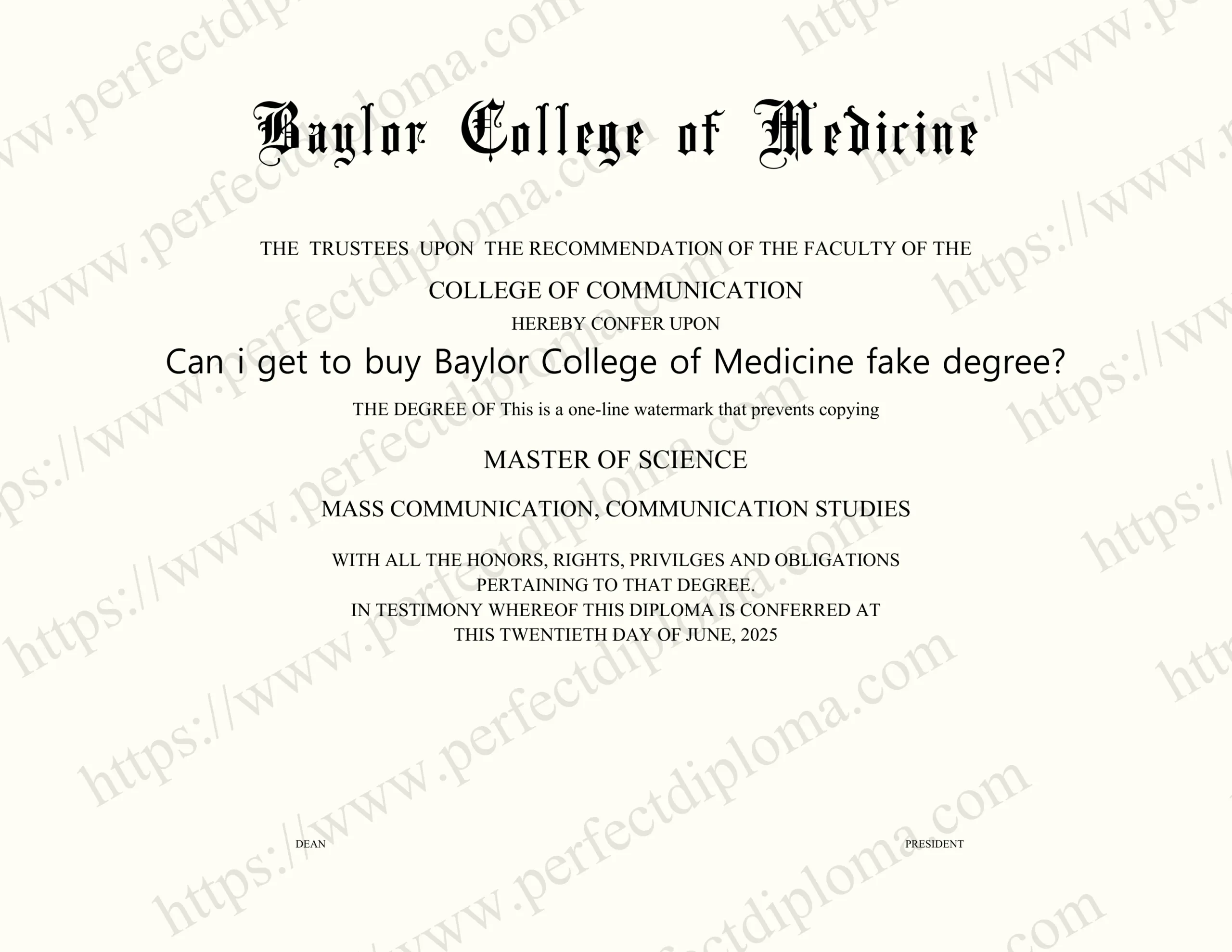 Can i get to buy Baylor College of Medicine fake degree?