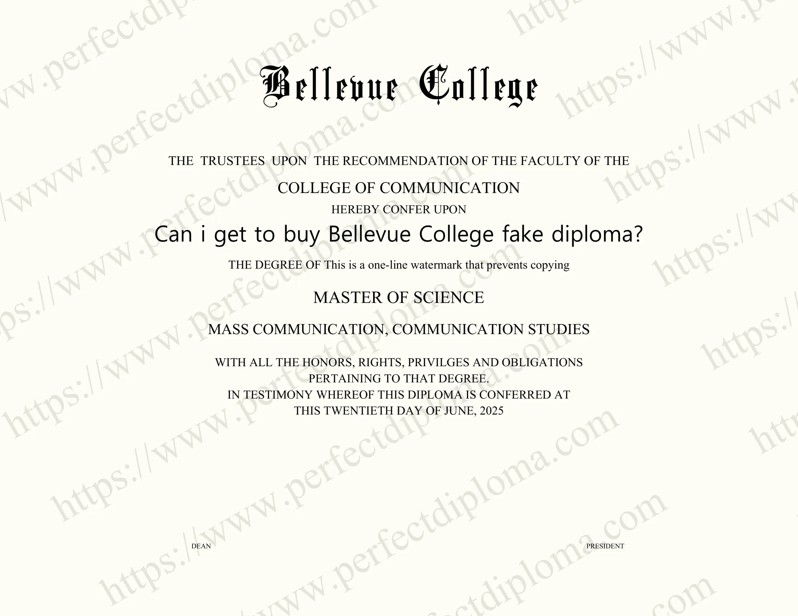 Can i get to buy Bellevue College fake diploma?