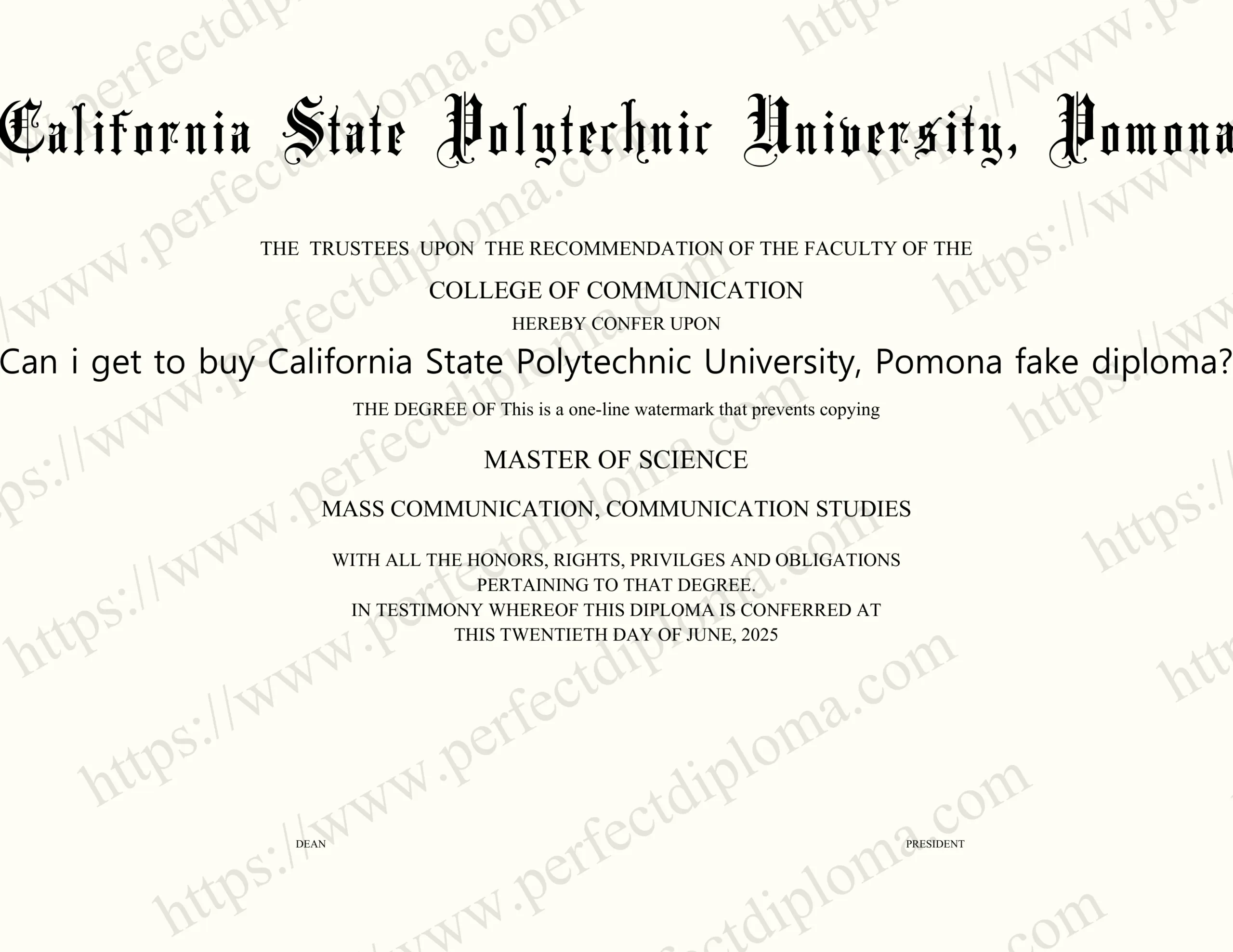 Can i get to buy California State Polytechnic University, Pomona fake diploma?
