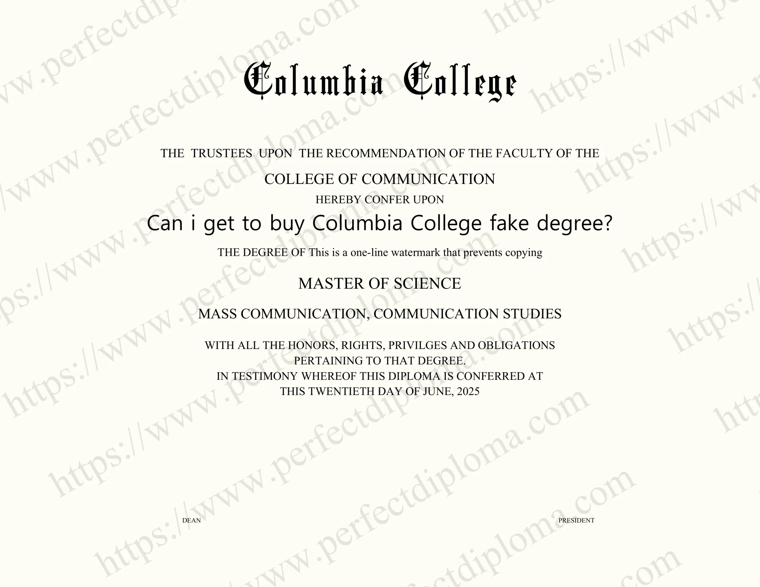 Can i get to buy Columbia College fake degree?