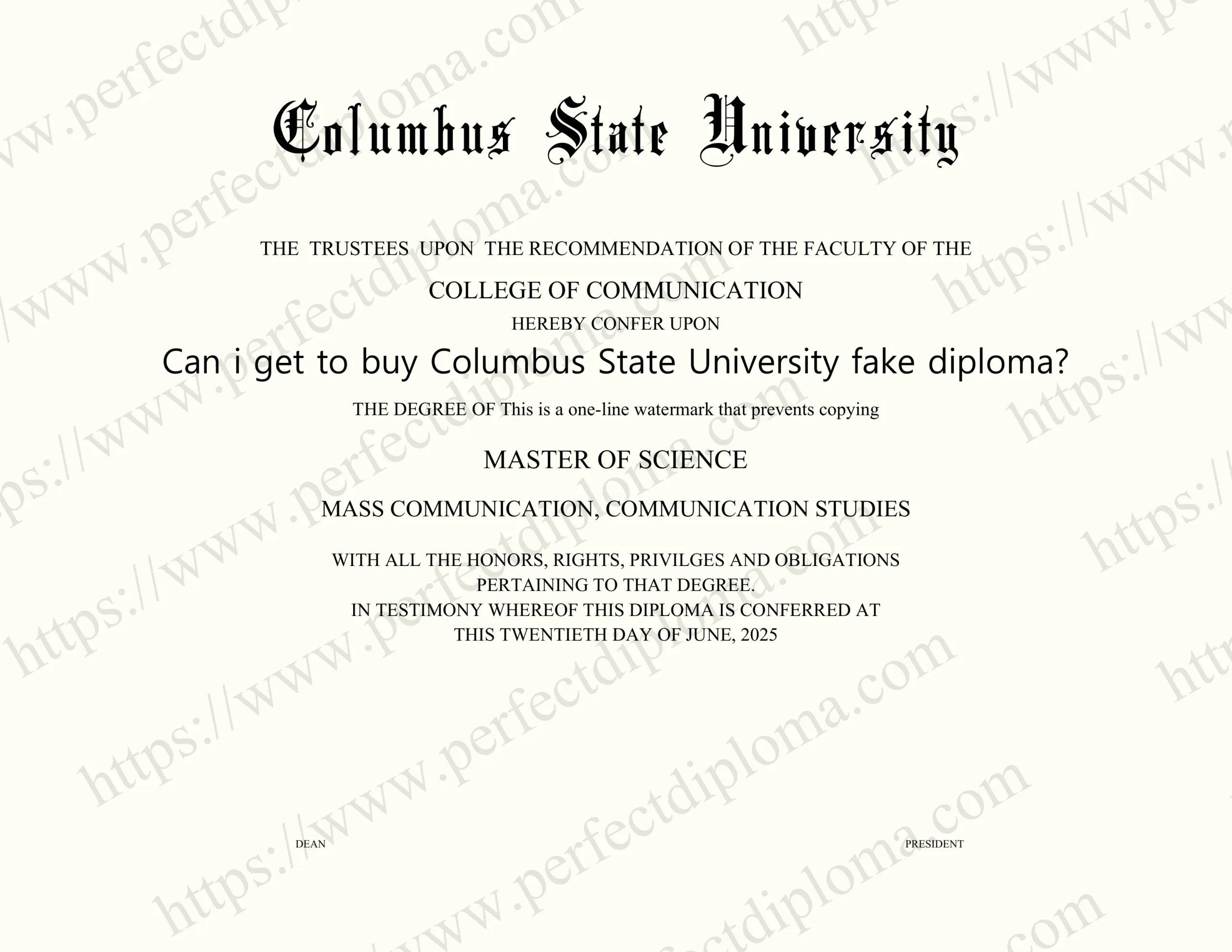Can i get to buy Columbus State University fake diploma?