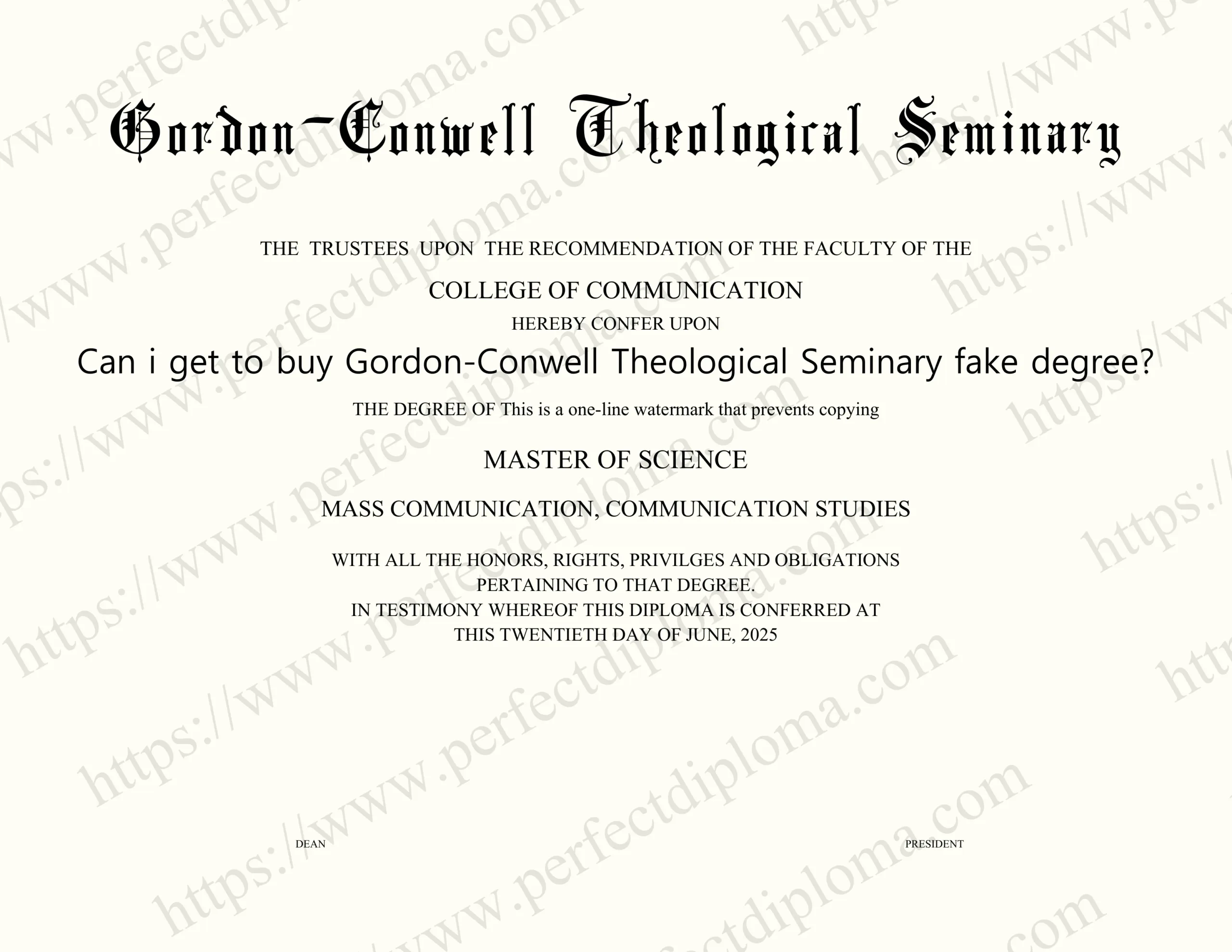 Can i get to buy Gordon-Conwell Theological Seminary fake degree?