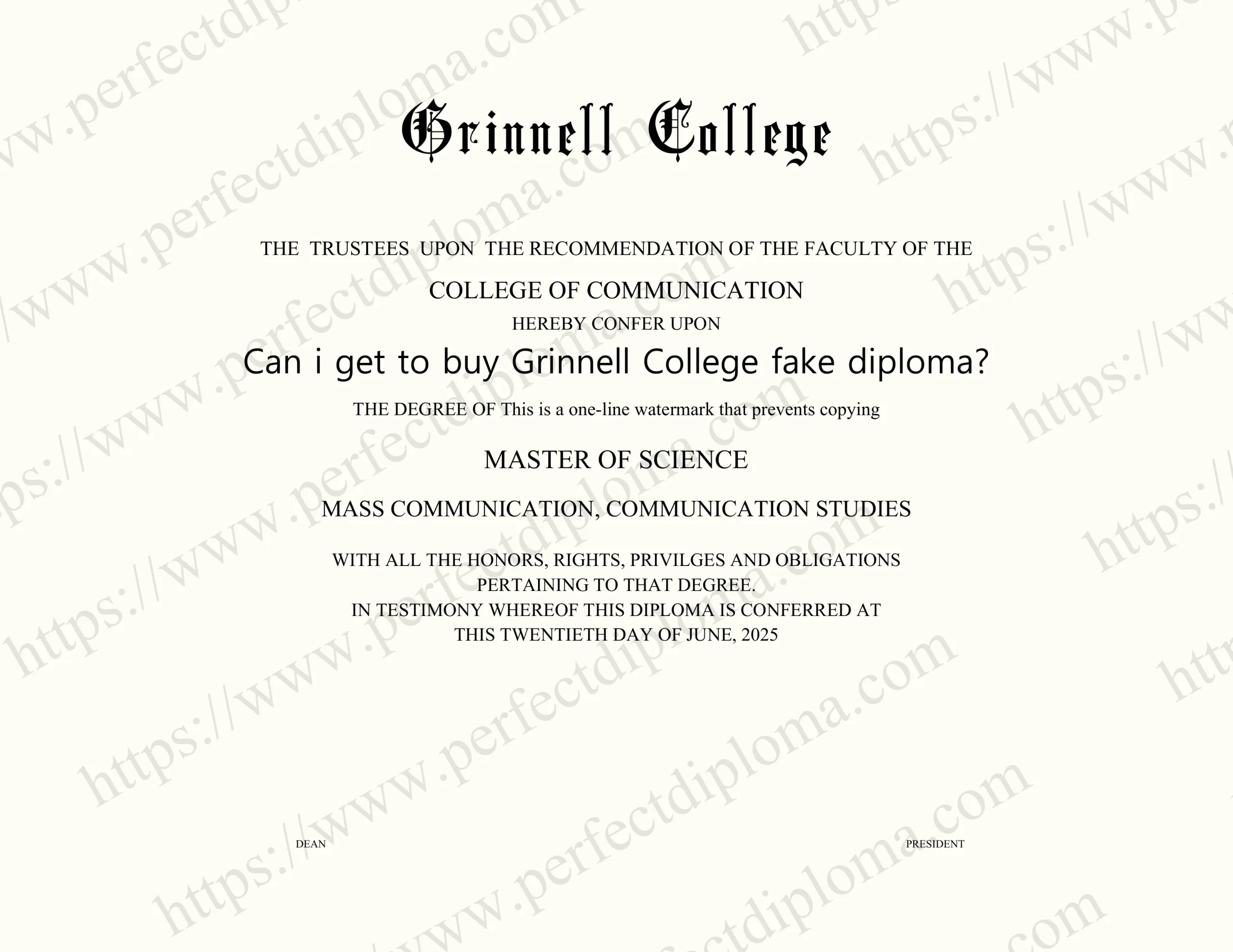Can i get to buy Grinnell College fake diploma?