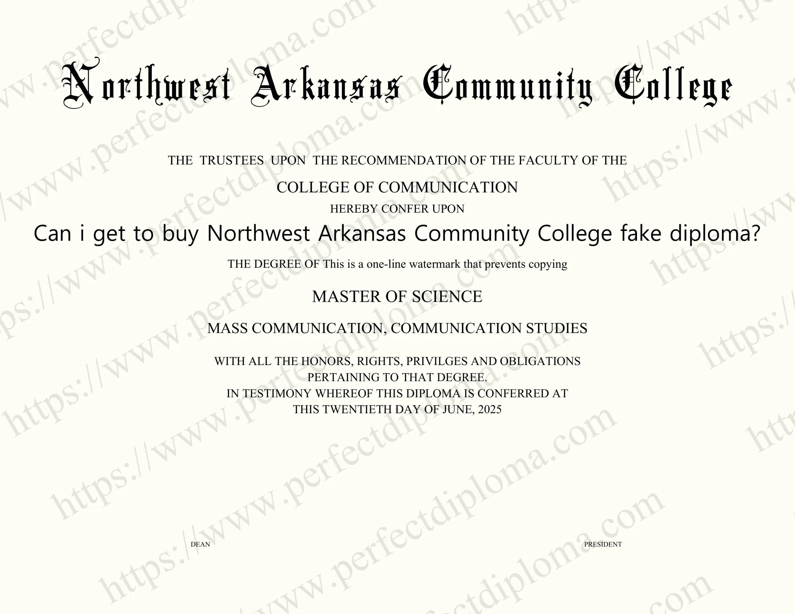 Can i get to buy Northwest Arkansas Community College fake diploma?