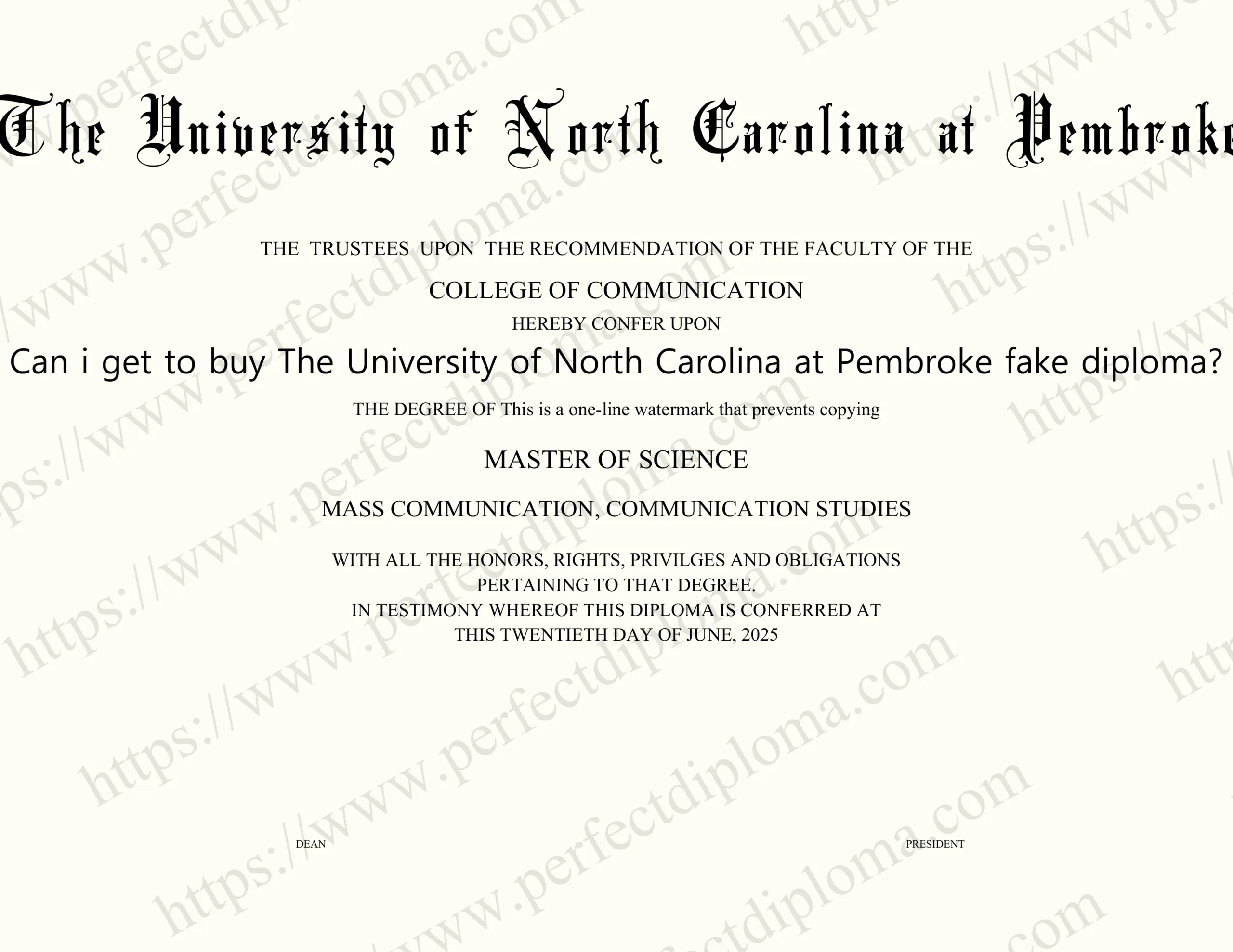 Can i get to buy The University of North Carolina at Pembroke fake diploma?
