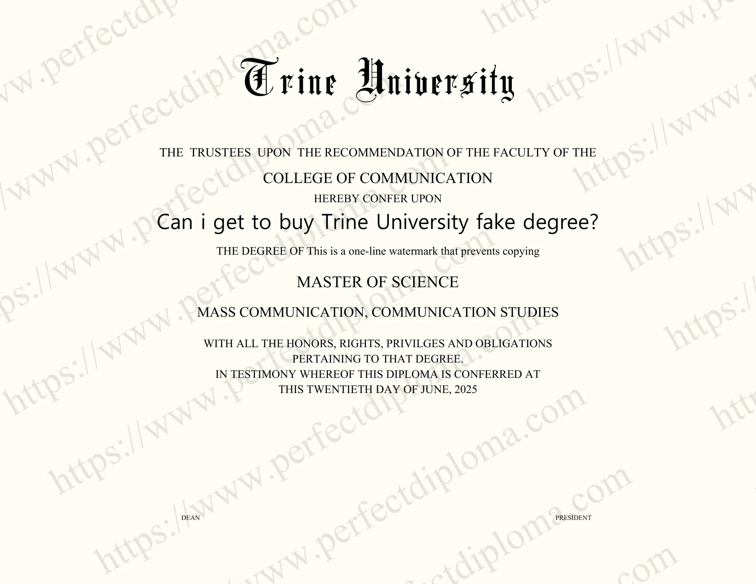 Can i get to buy Trine University fake degree?