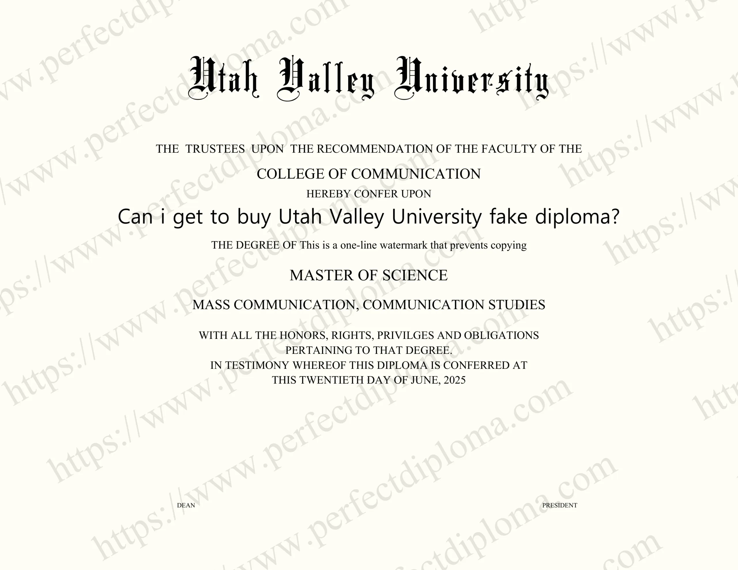 Can i get to buy Utah Valley University fake diploma?