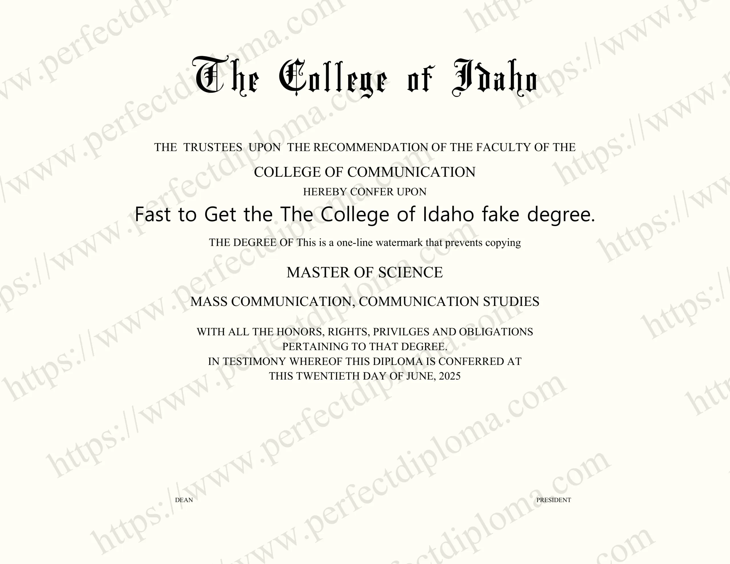 Fast to Get the The College of Idaho fake degree.
