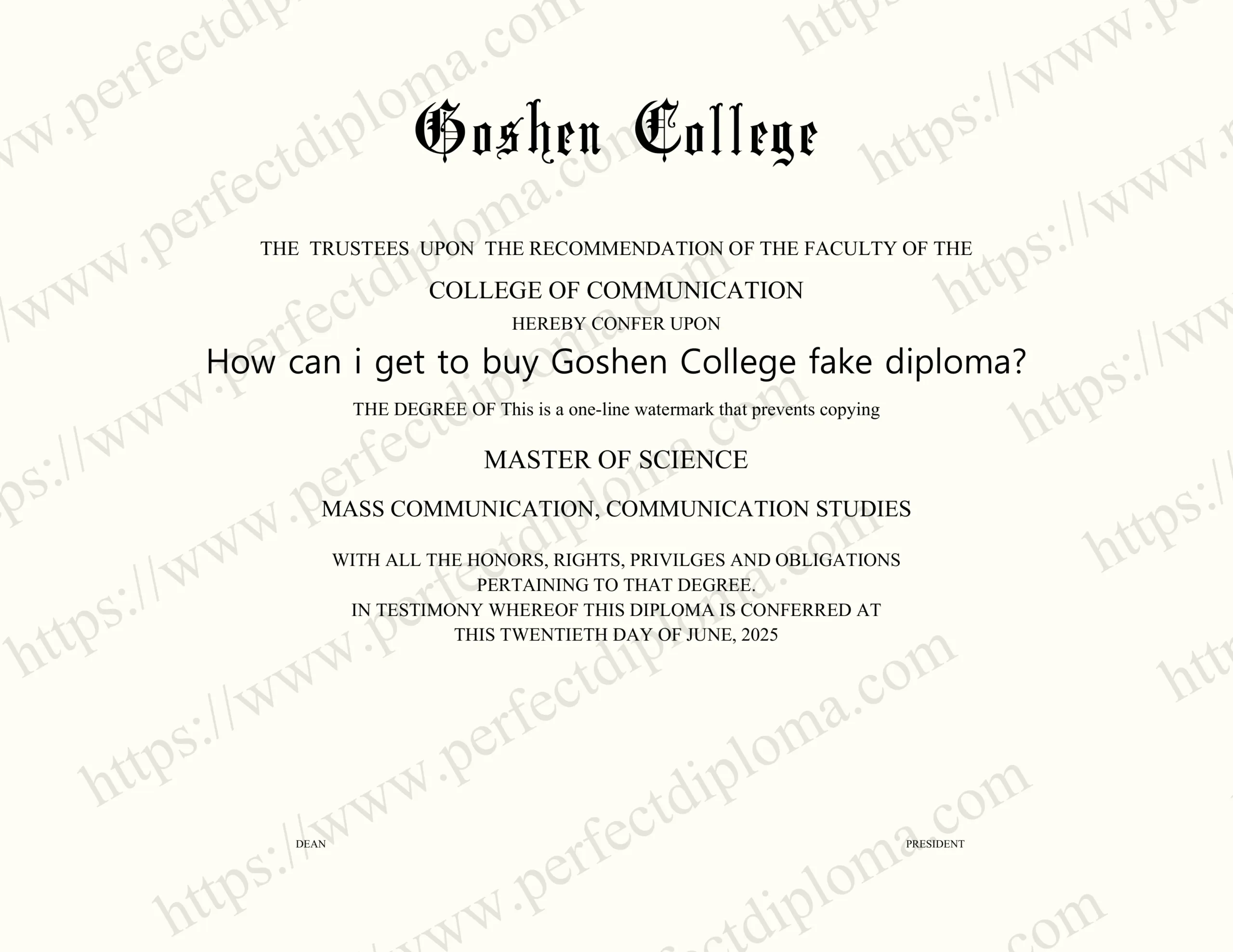 How can i get to buy Goshen College fake diploma?