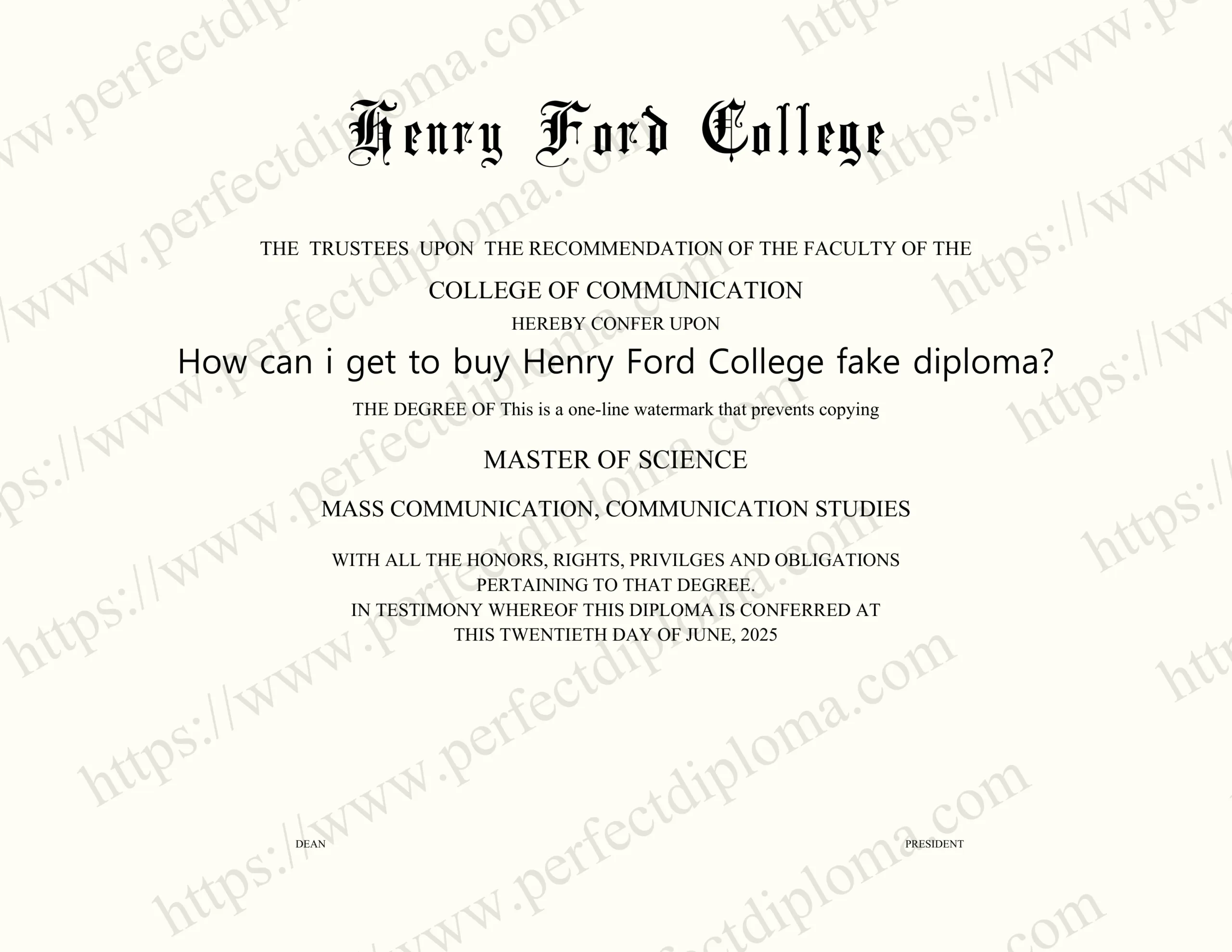 How can i get to buy Henry Ford College fake diploma?