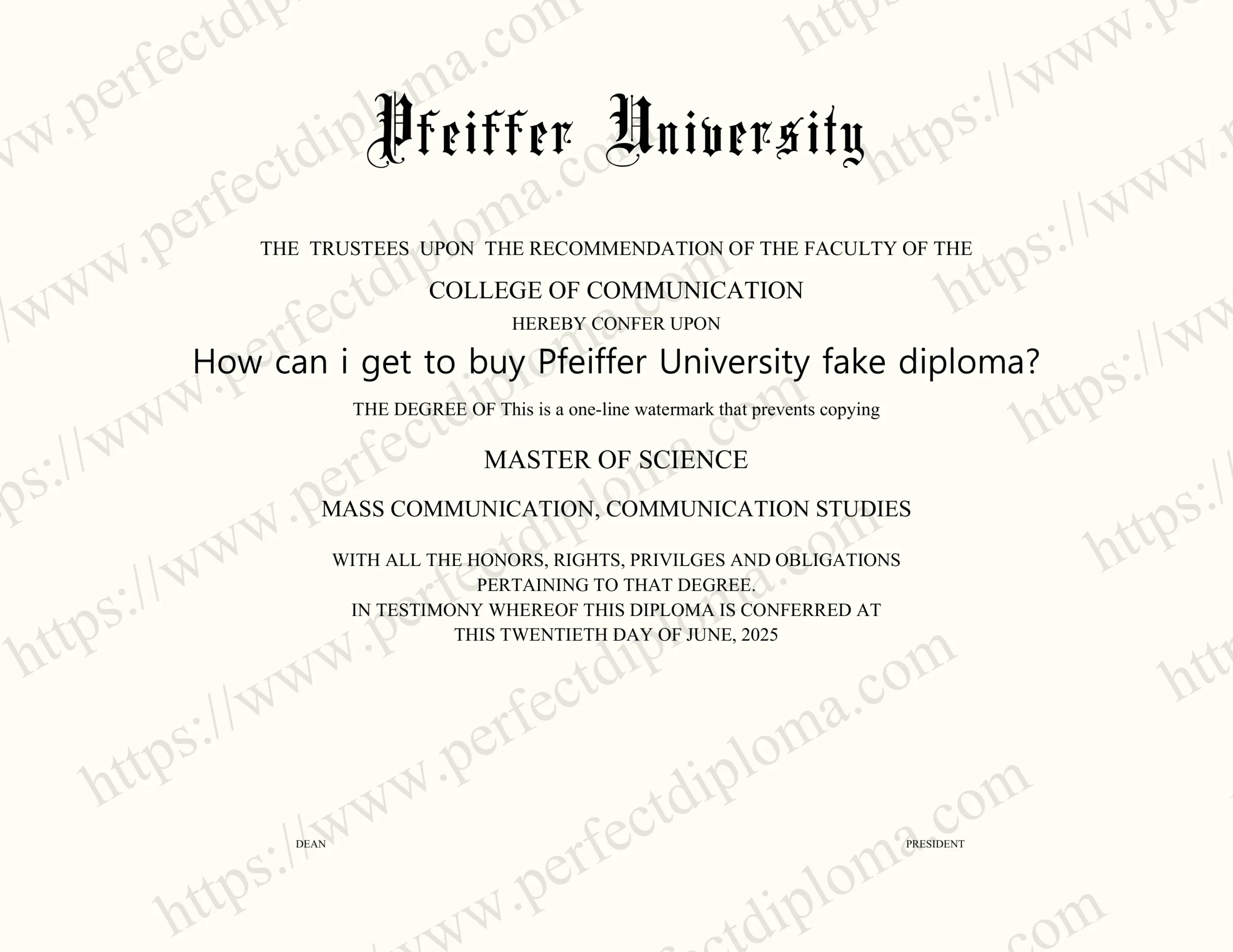 How can i get to buy Pfeiffer University fake diploma?
