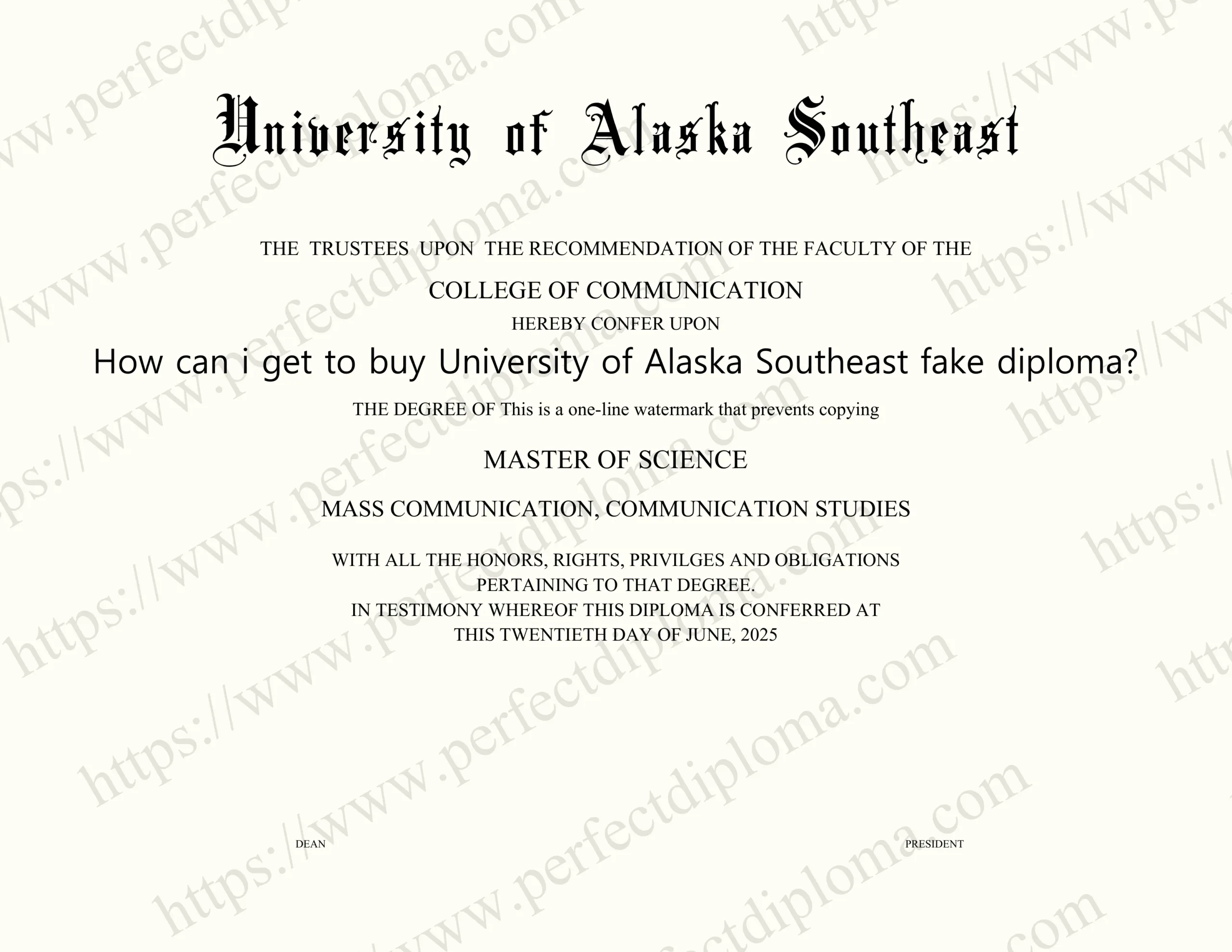 How can i get to buy University of Alaska Southeast fake diploma?
