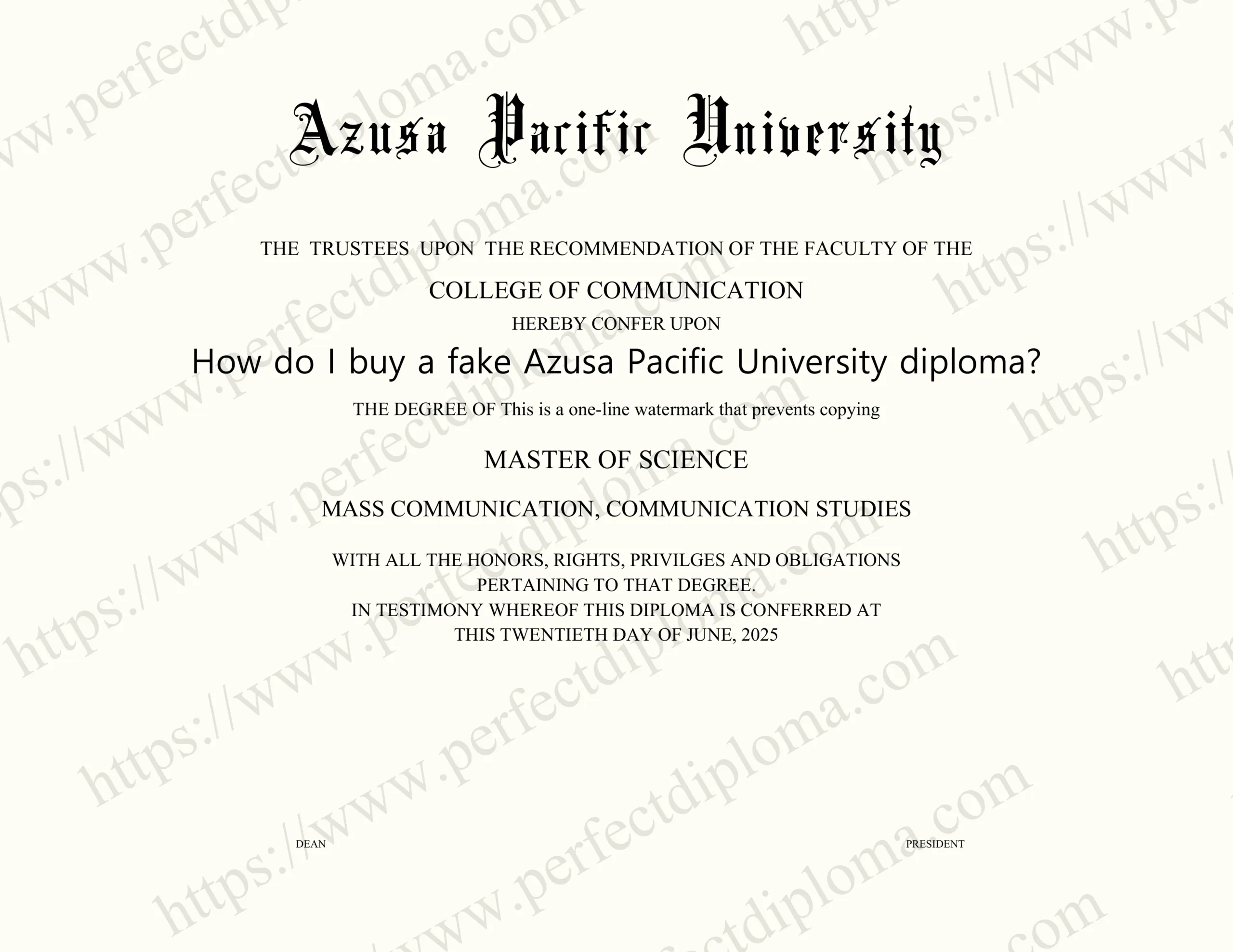 How do I buy a fake Azusa Pacific University diploma?