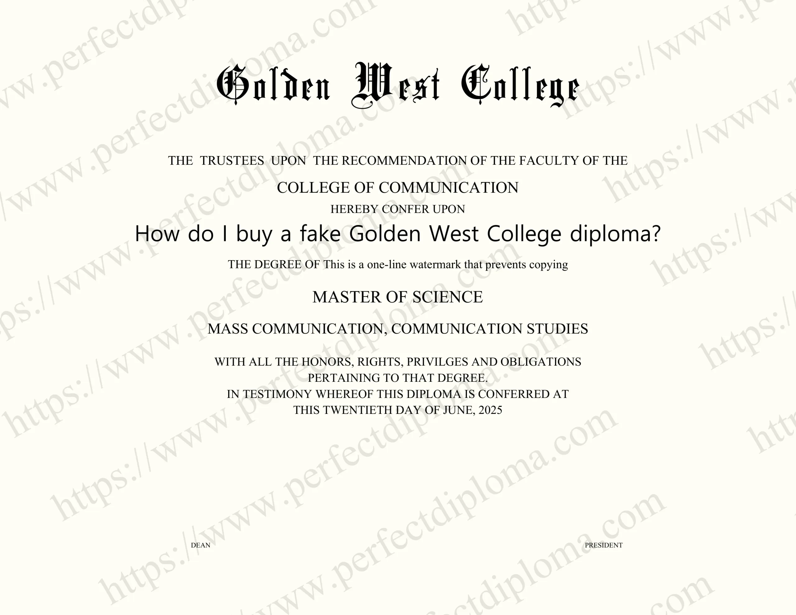 How do I buy a fake Golden West College diploma?