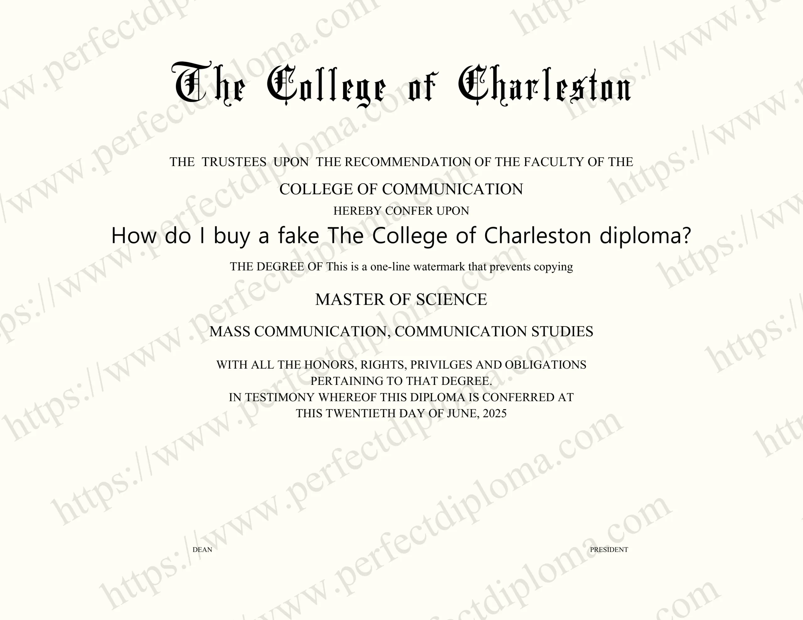 How do I buy a fake The College of Charleston diploma?