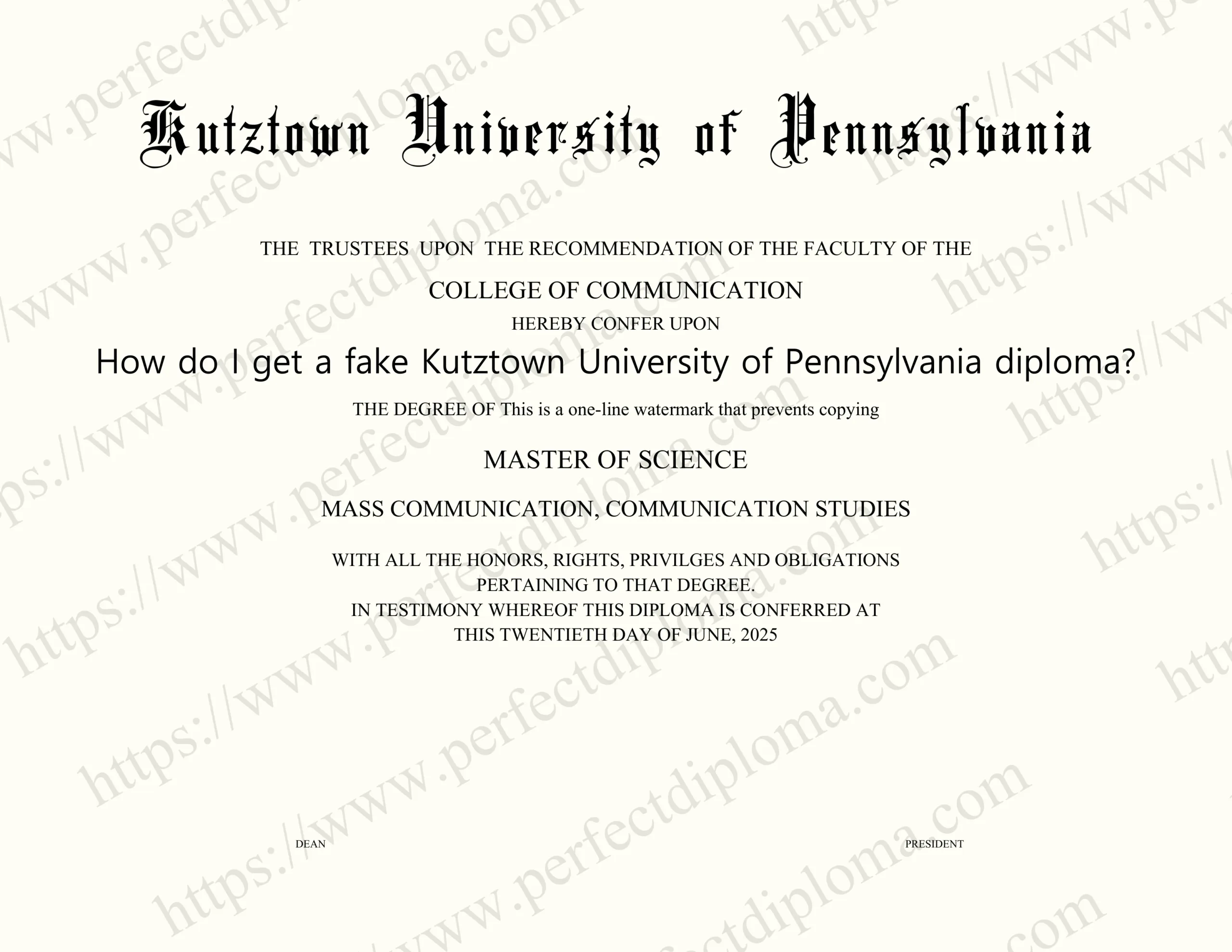 How do I get a fake Kutztown University of Pennsylvania diploma?
