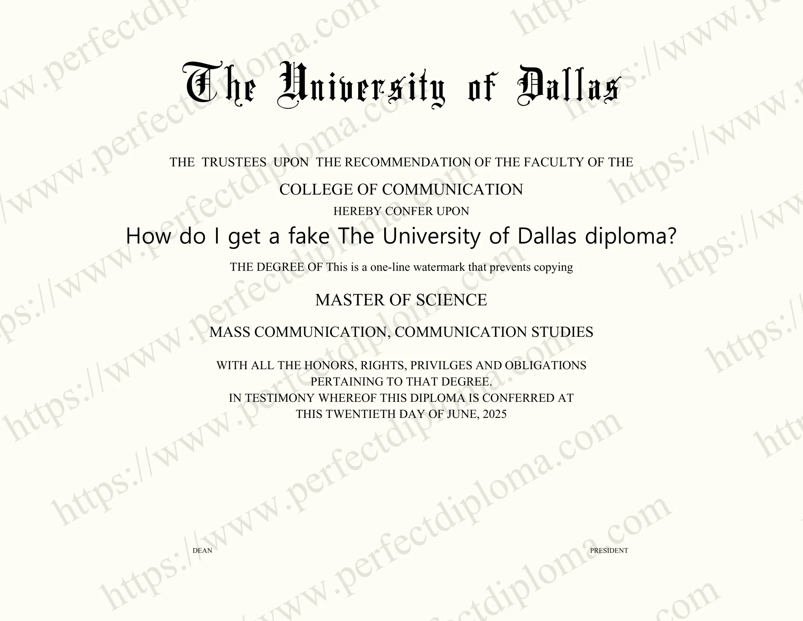 How do I get a fake The University of Dallas diploma?