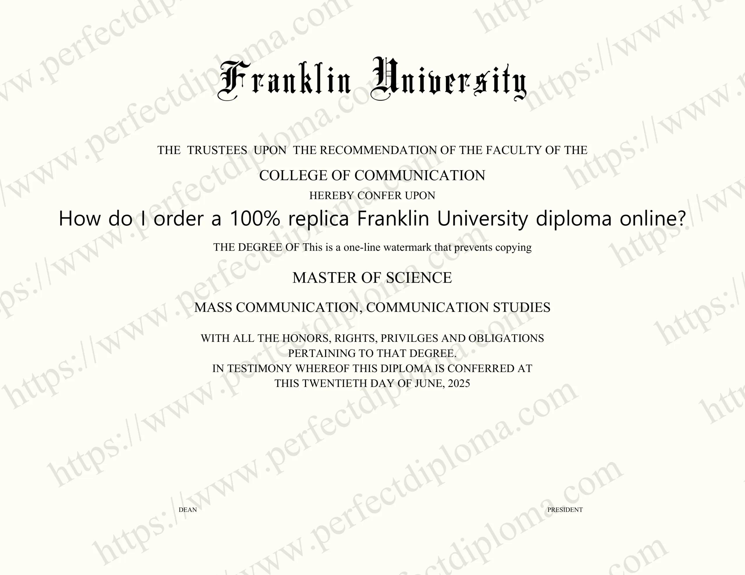How do I order a 100% replica Franklin University diploma online?