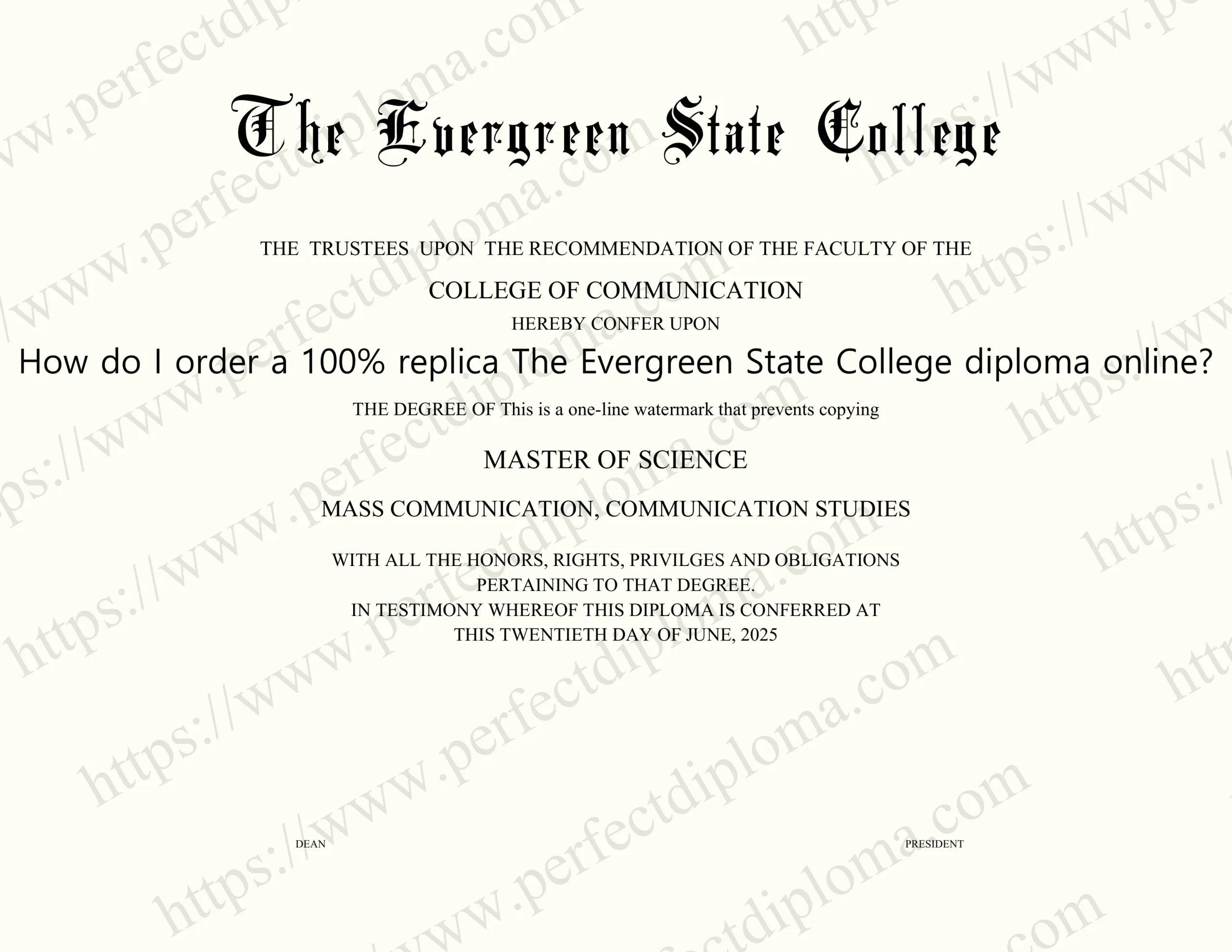 How do I order a 100% replica The Evergreen State College diploma online?