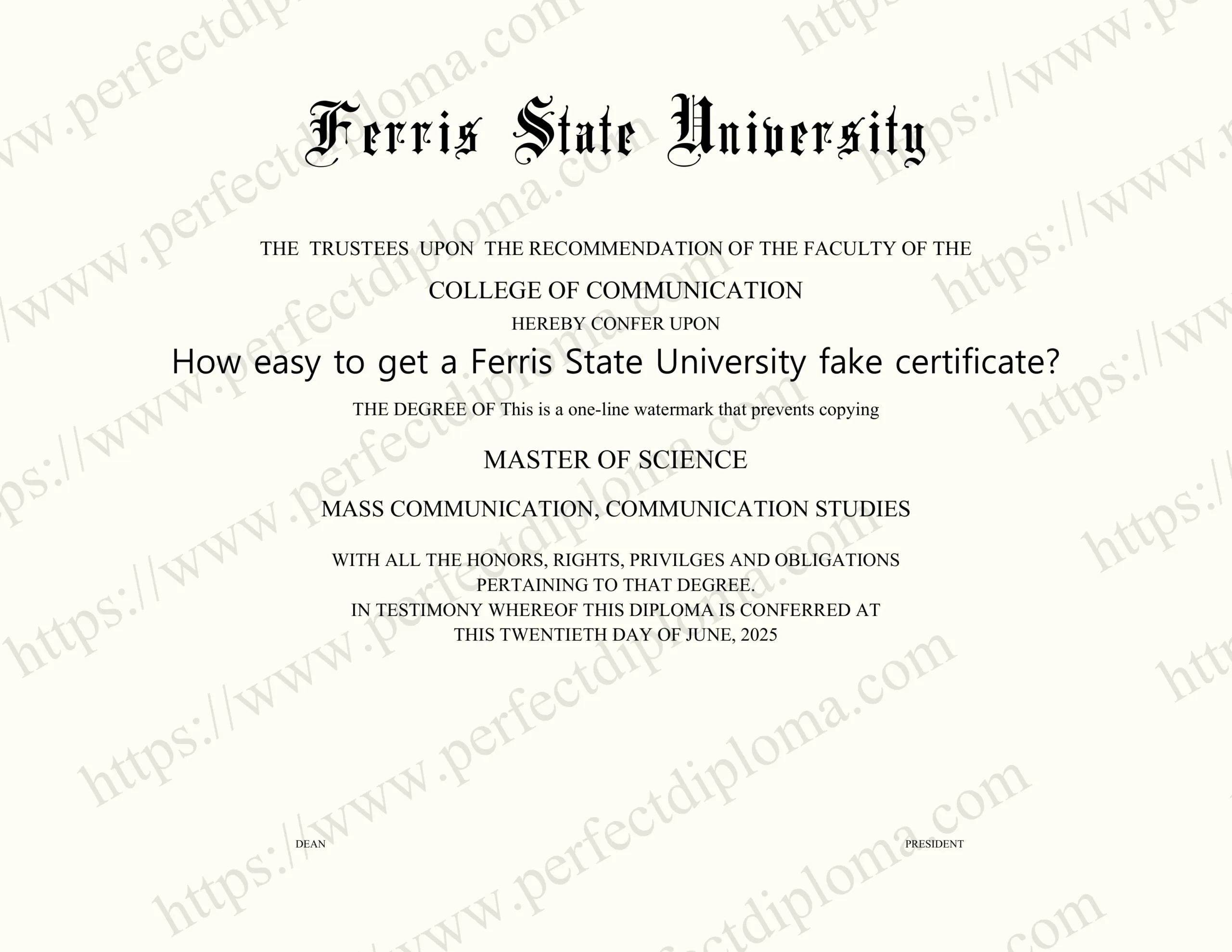 How easy to get a Ferris State University fake certificate?