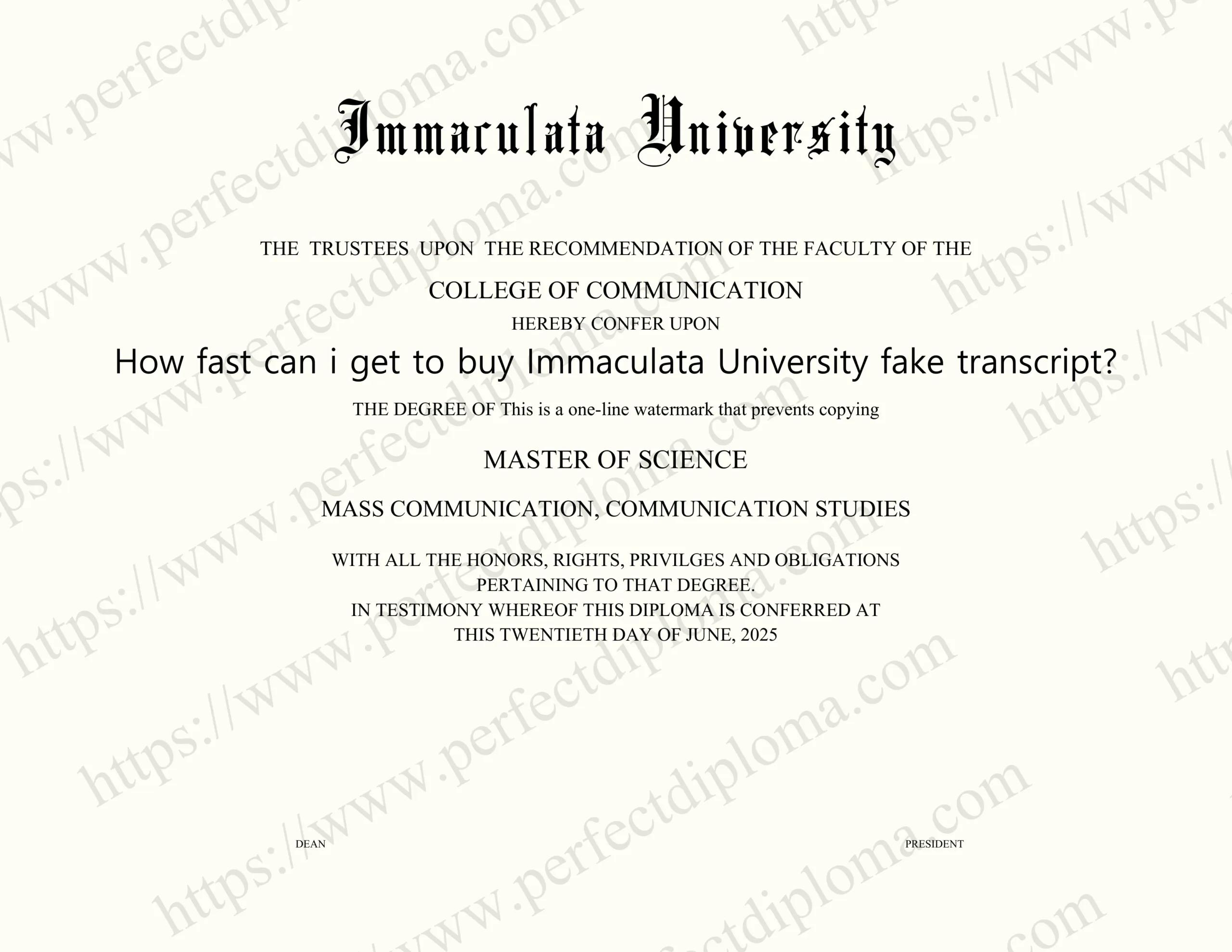 How fast can i get to buy Immaculata University fake transcript?