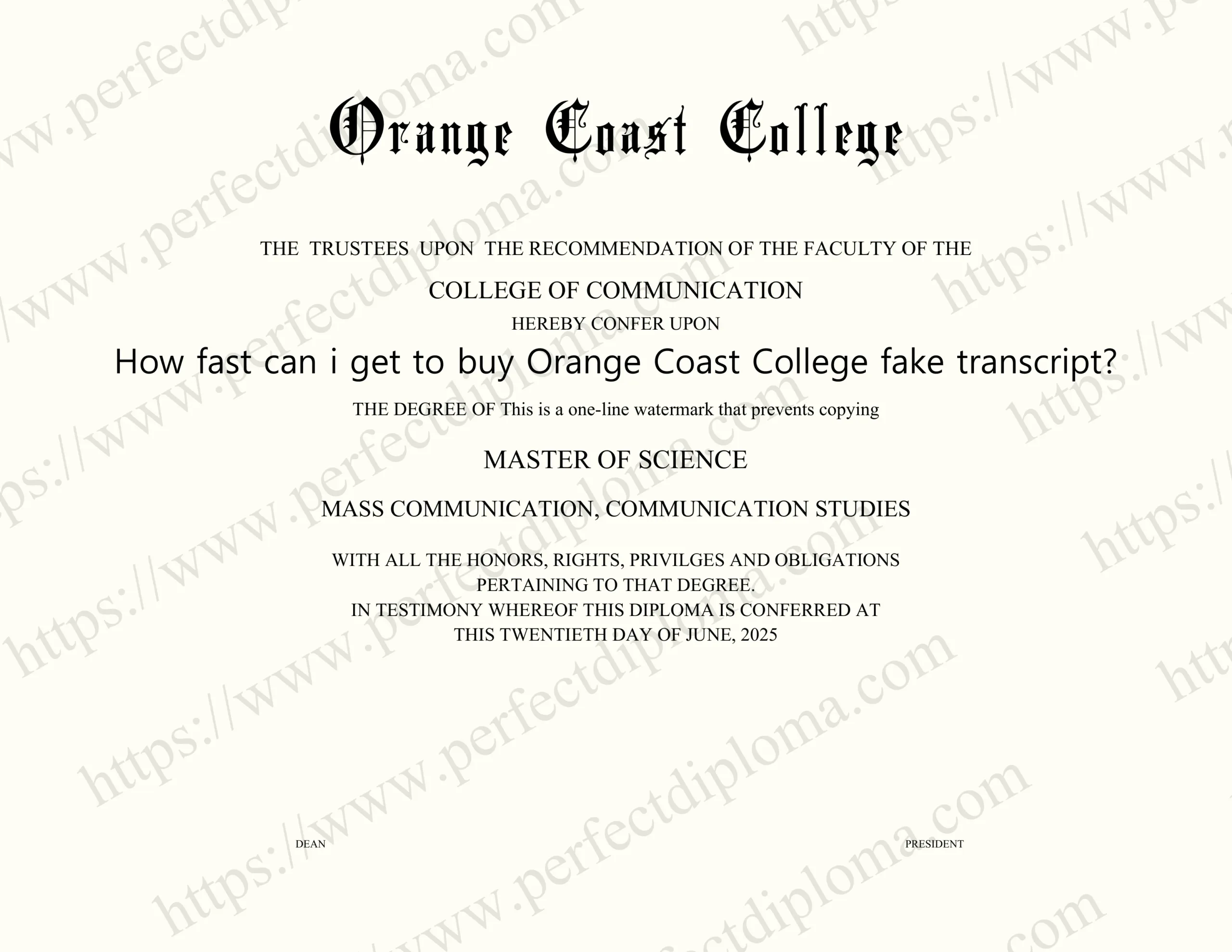 How fast can i get to buy Orange Coast College fake transcript?