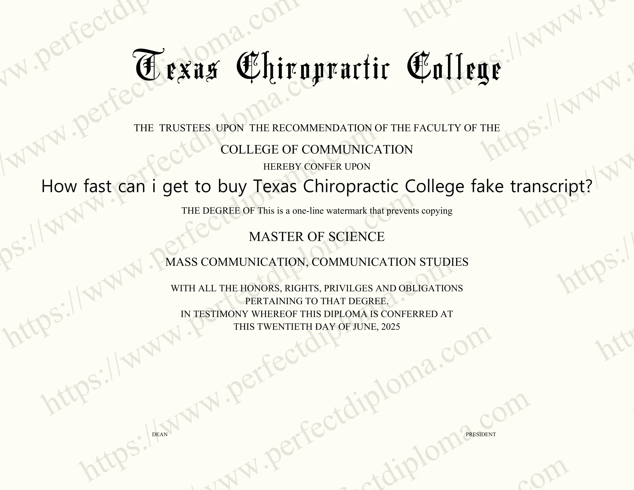 How fast can i get to buy Texas Chiropractic College fake transcript?